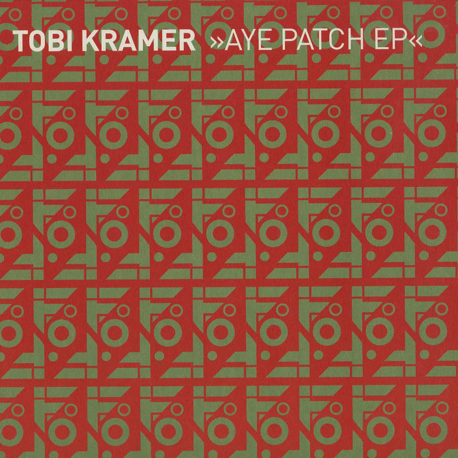 Tobi Kramer - AYE PATCH EP