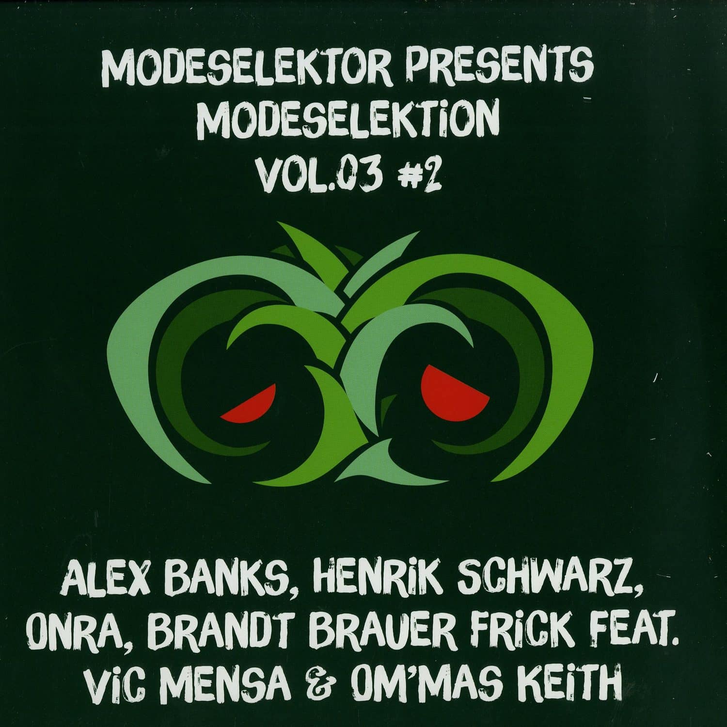 Modeselektor Proudly Presents - MODESELEKTION VOL.3 / PT.2