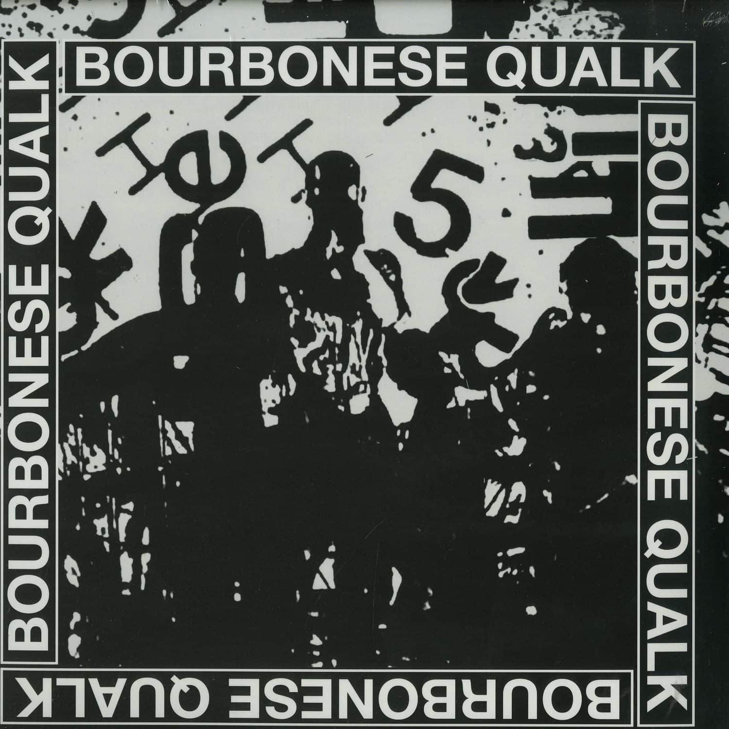 Bourbonese Qualk - BOURBONESE QUALK 1983 - 1987 