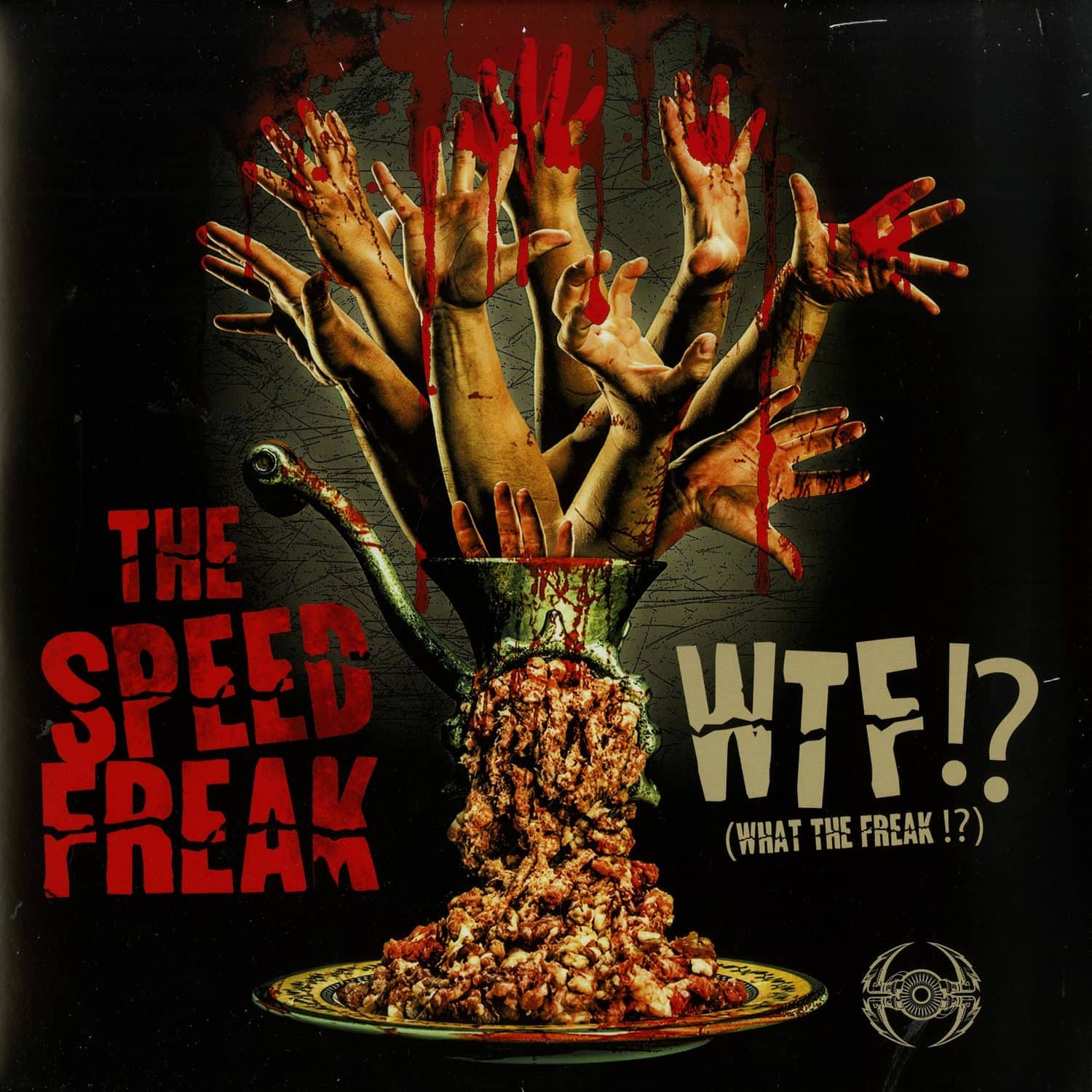 The Speed Freak - WTF!? 