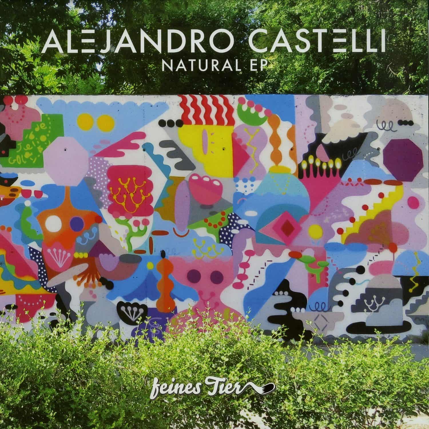Alejandro Castelli  - NATURAL EP