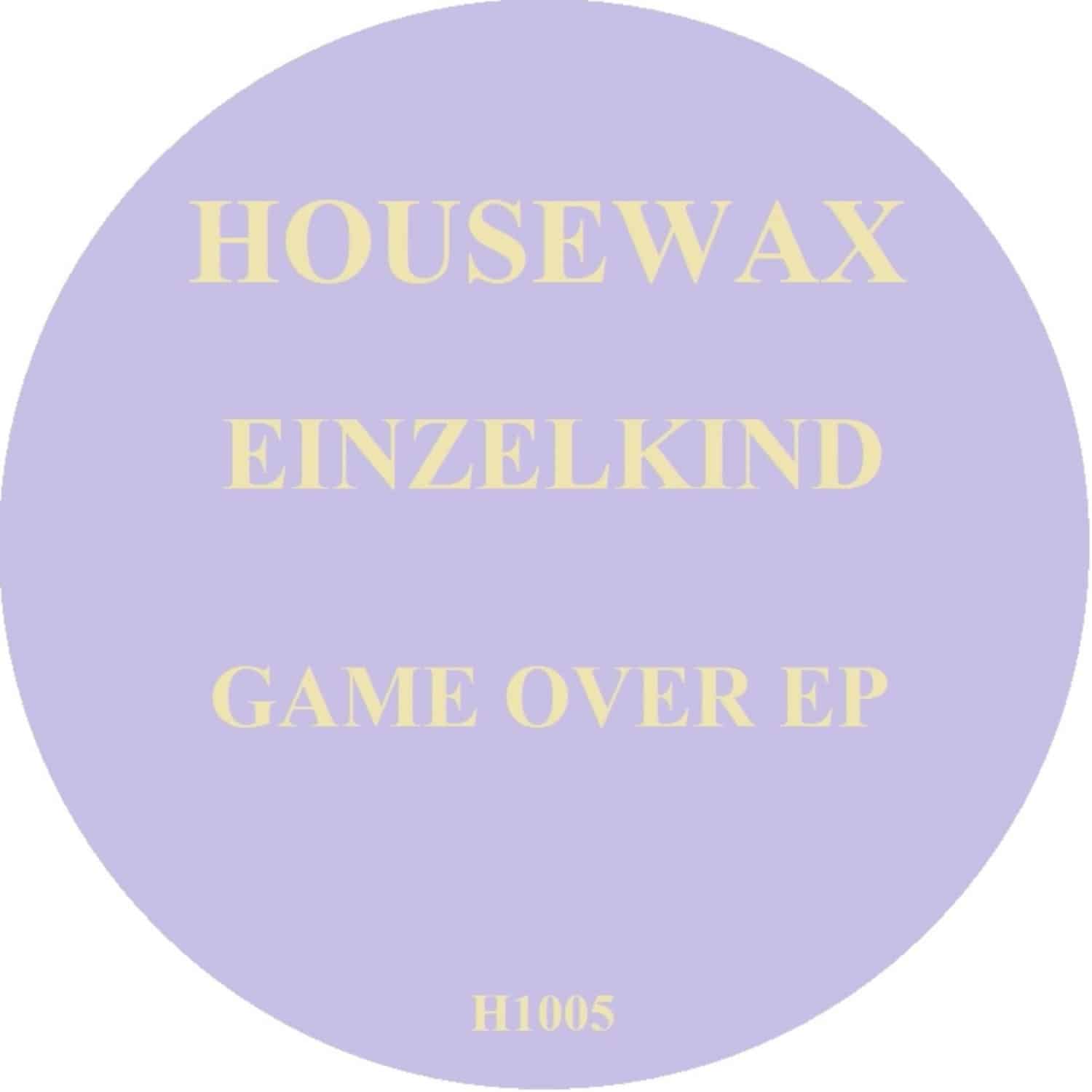 Einzelkind - GAME OVER EP 