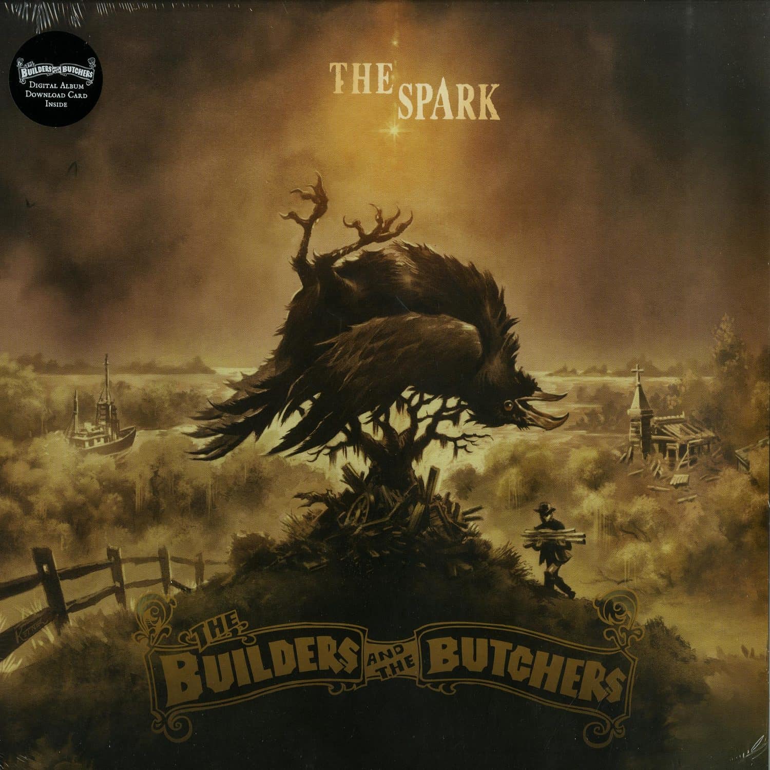 The Builders And The Butchers - THE SPARK 