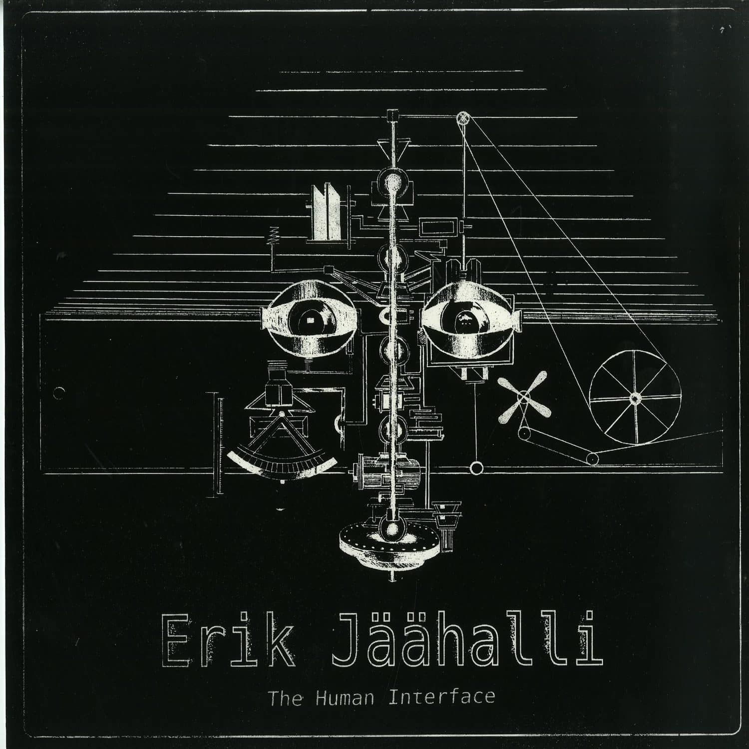 Erik Jaeaehalli - THE HUMAN INTERFACE LP