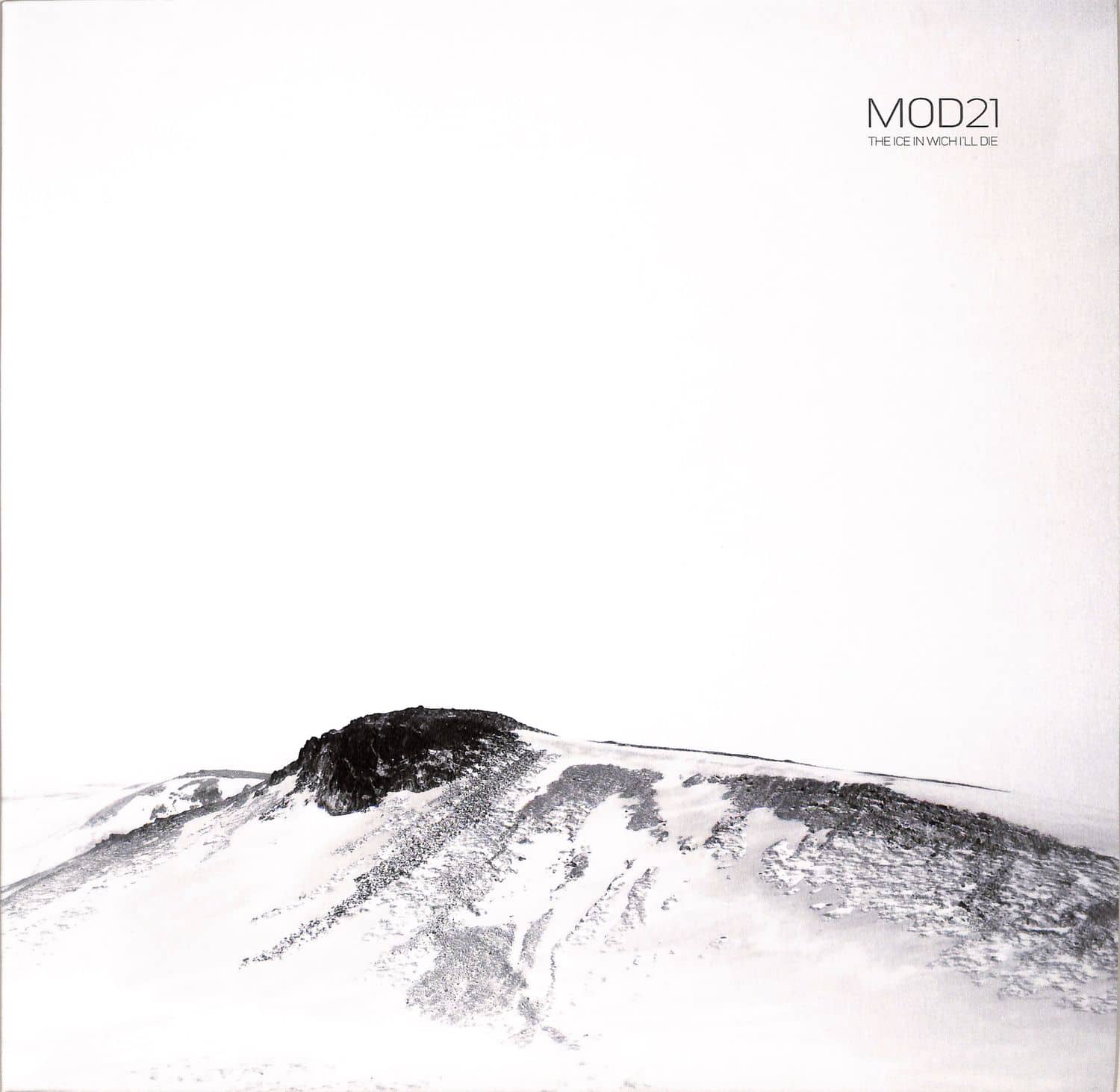 MOD21 - THE ICE IN WHICH ILL DIE