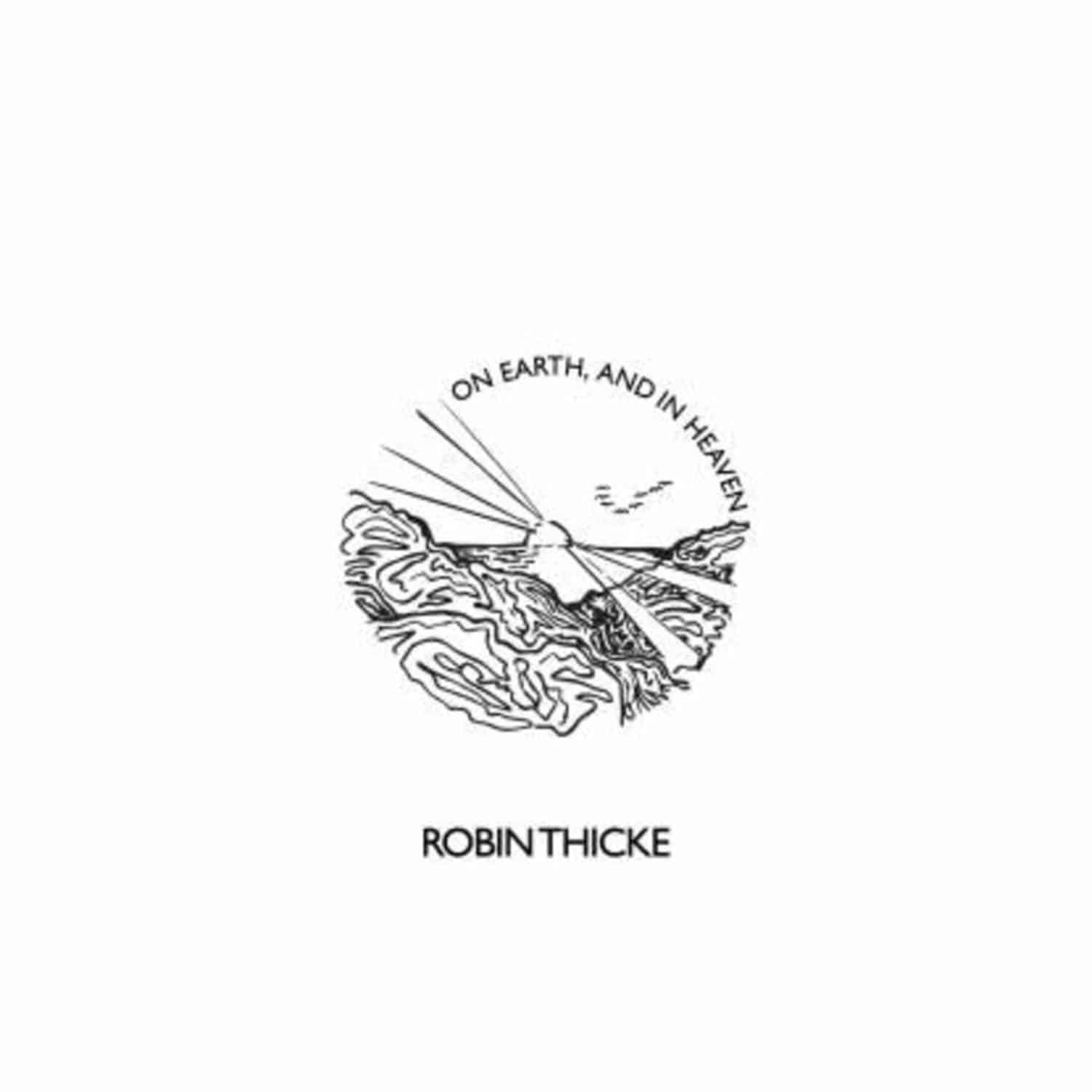 Robin Thicke - ON EARTH, AND IN HEAVEN 
