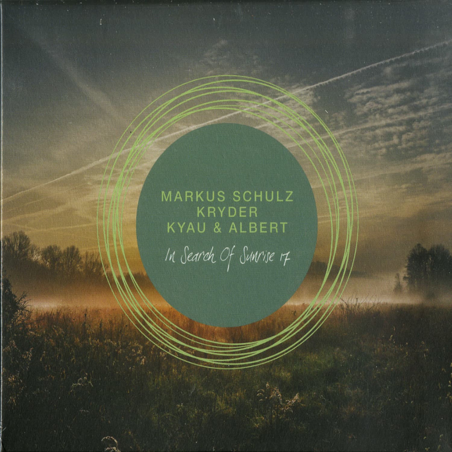 Markus Schulz, Kryder, Kyau & Albert - IN SEARCH OF SUNRISE 17 