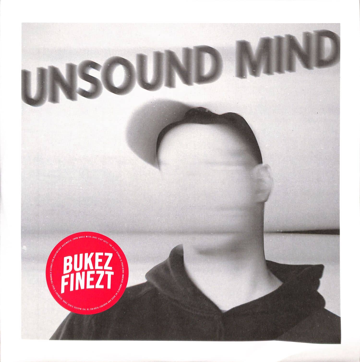 Bukez Finezt - UNSOUND MIND EP