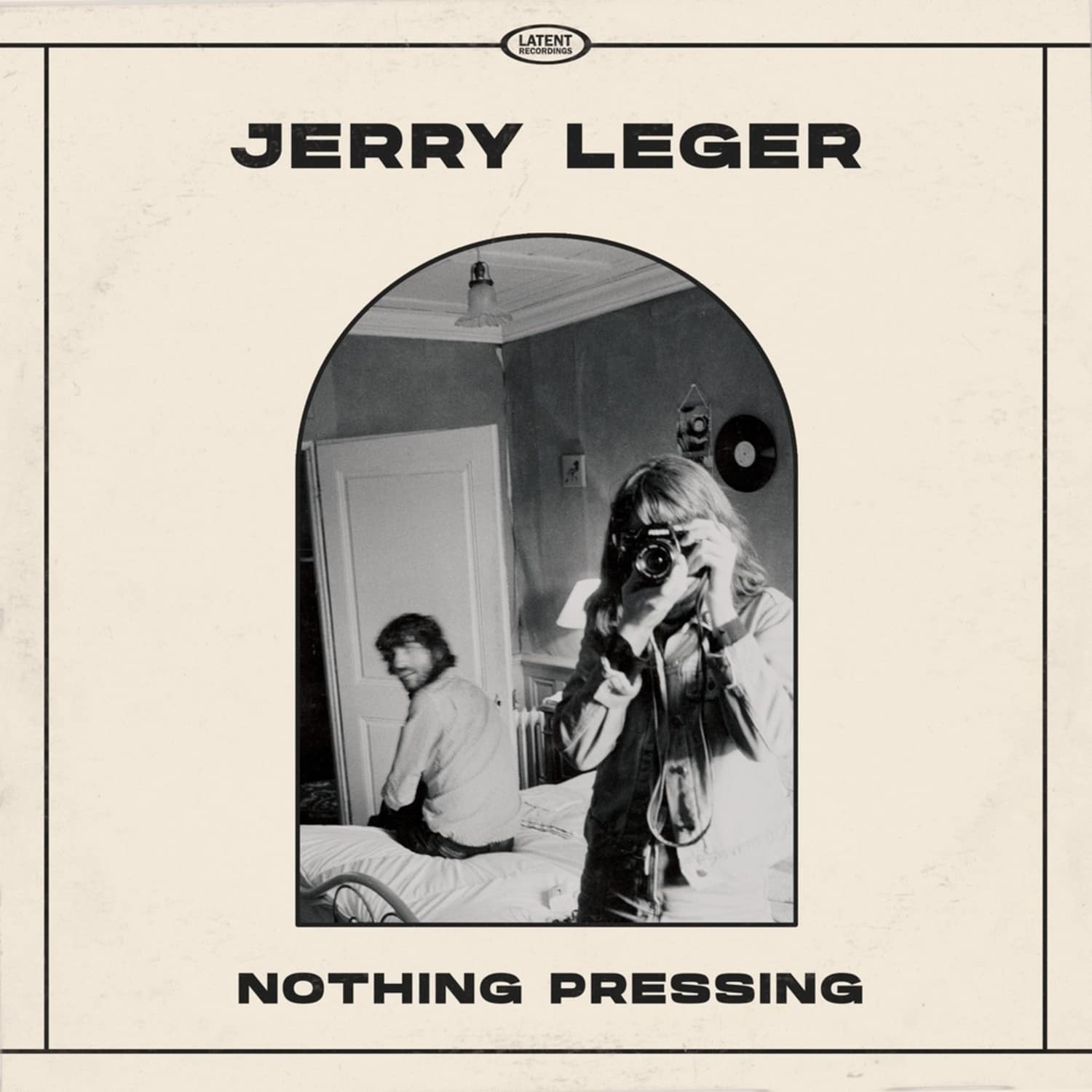 Jerry Leger - NOTHING PRESSING 