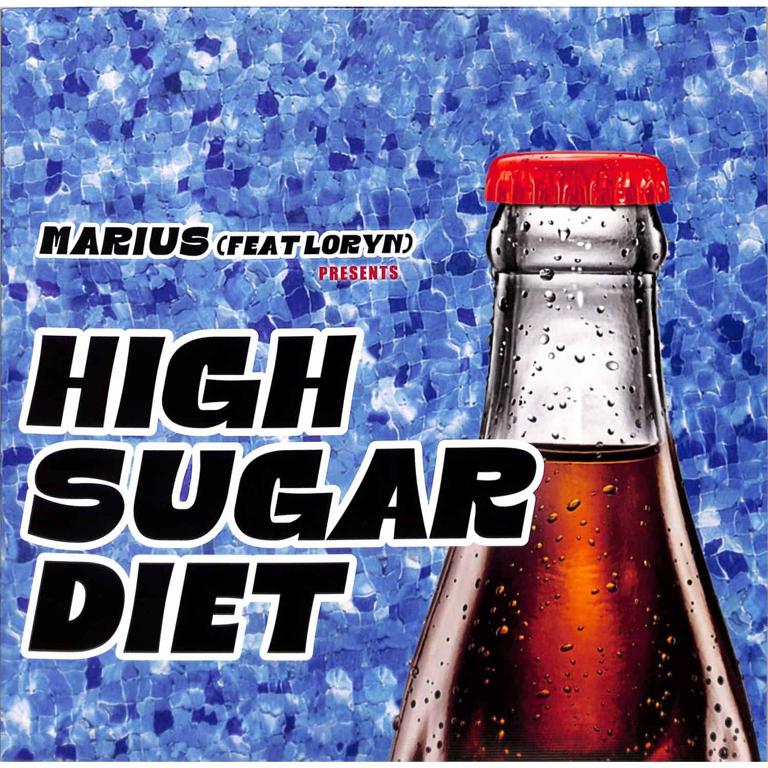 Marius - HIGH SUGAR DIET EP