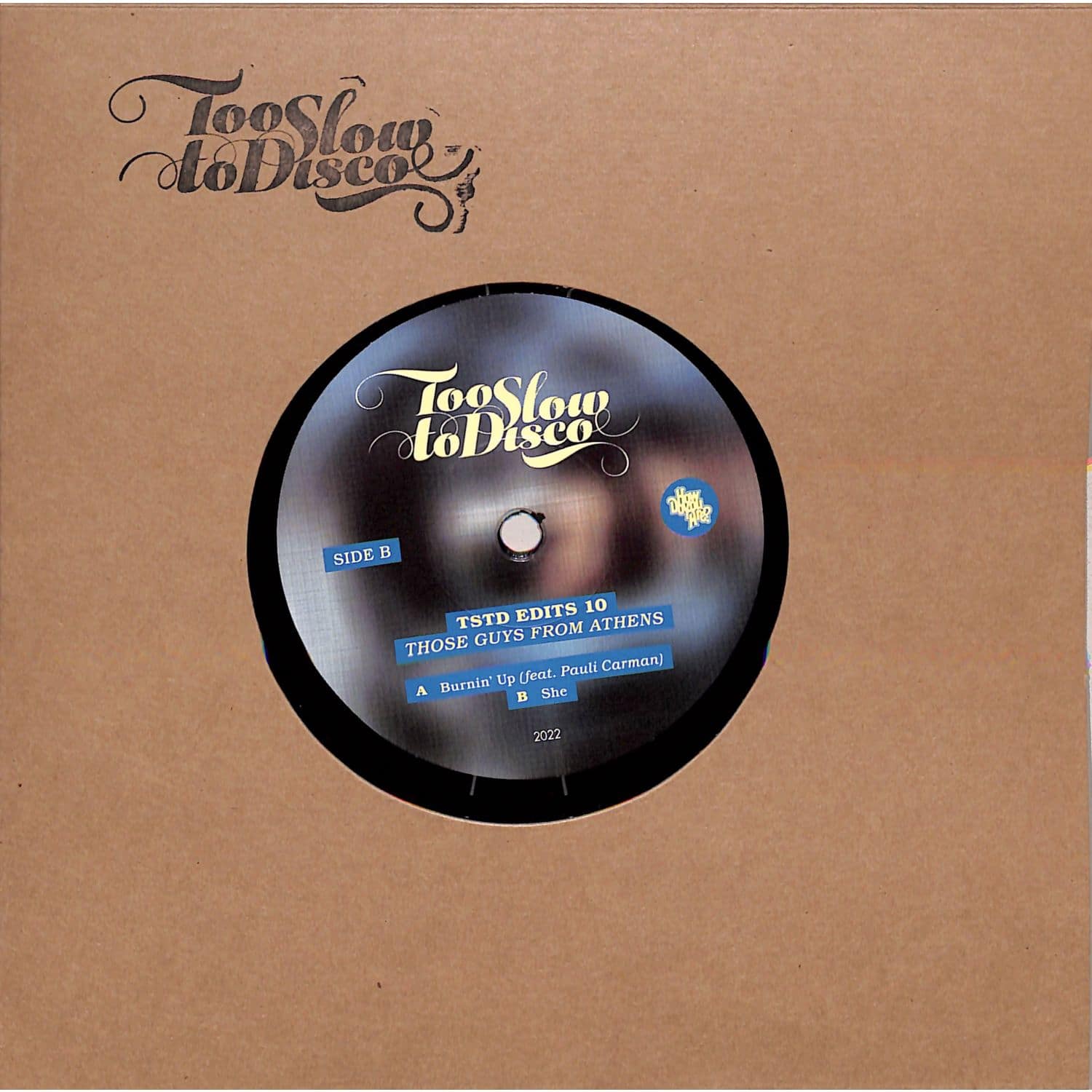 Those Guys From Athens - TOO SLOW TO DISCO EDITS 10 