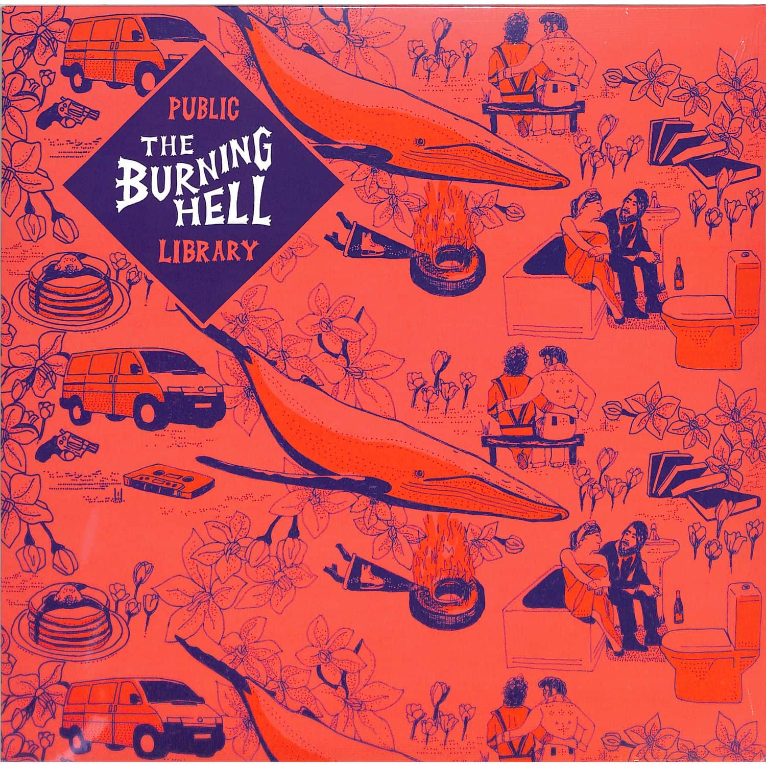 The Burning Hell - PUBLIC LIBRARY 
