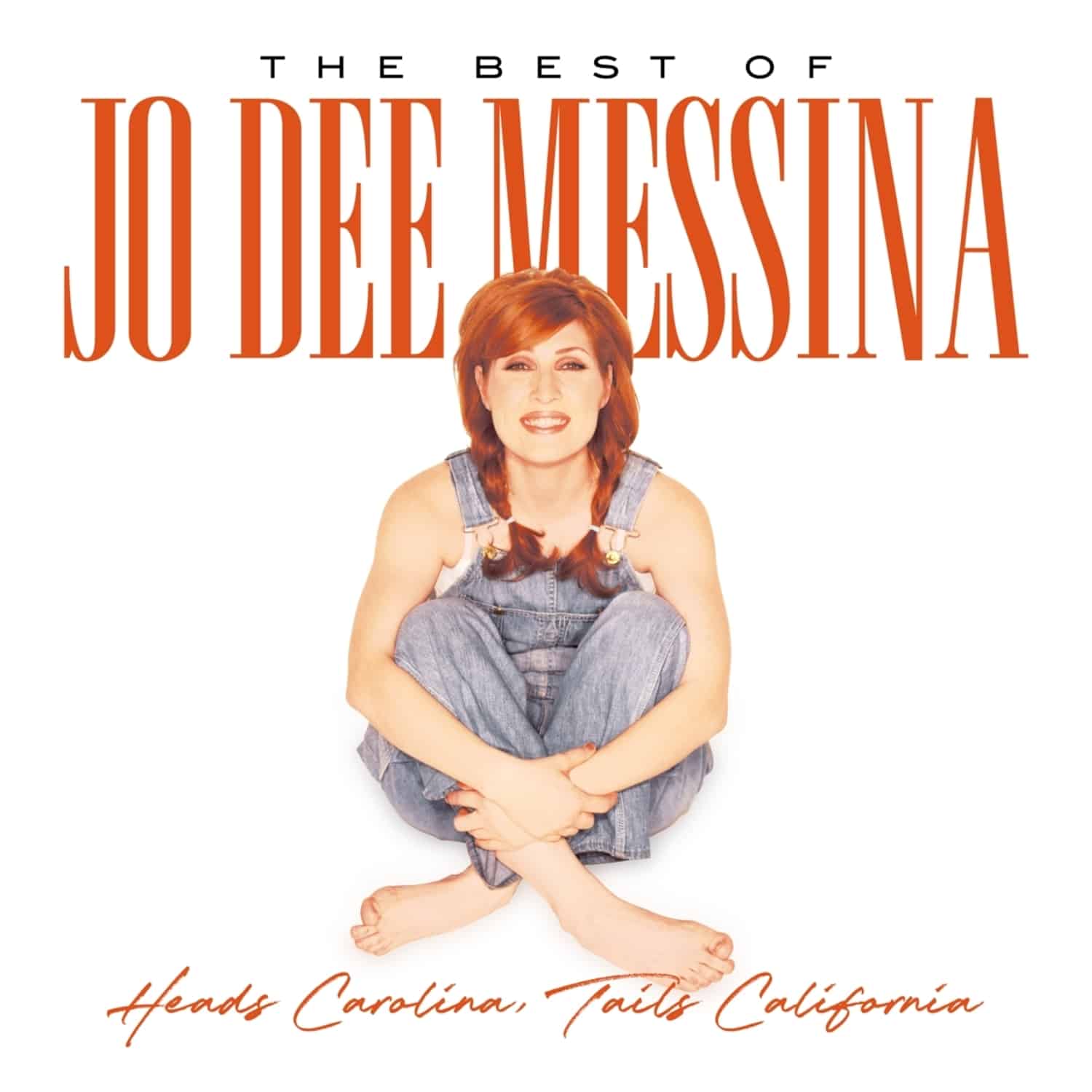 Jo Dee Messina - HEADS CAROLINA, TAILS CALIFORNIA 