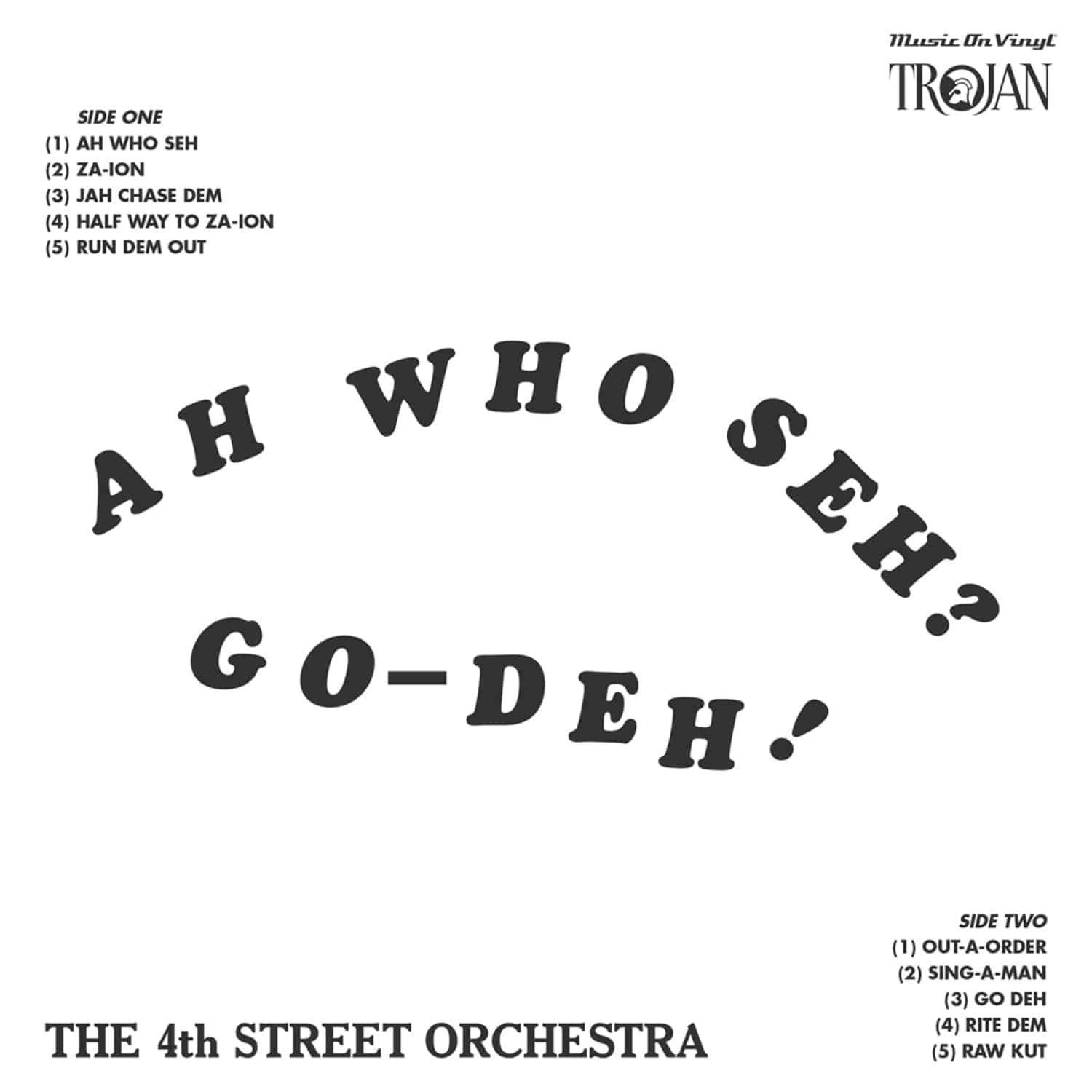 Fourth Street Orchestra - AH WHO SEH? GO-DEH! 