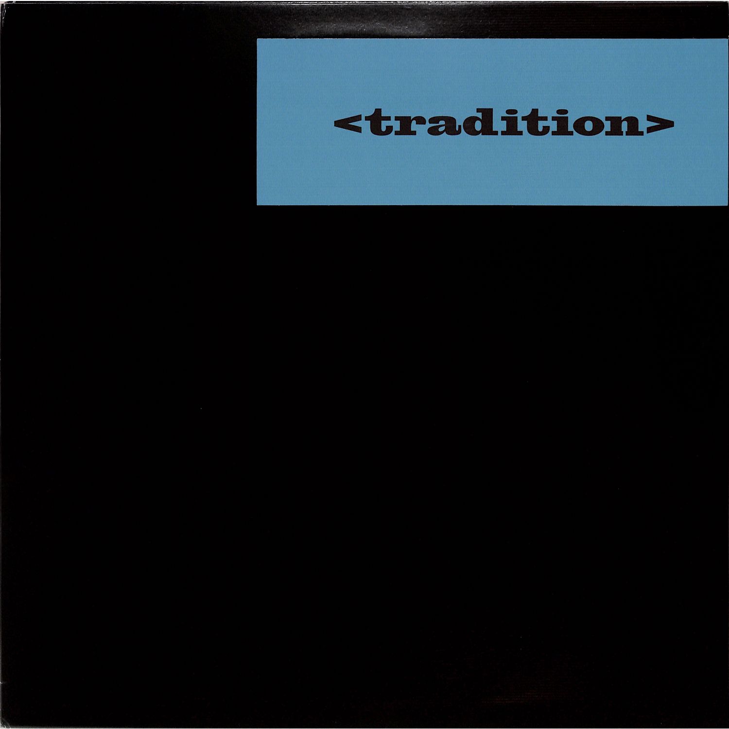Tradition - SLIP / SWITCHBLADE
