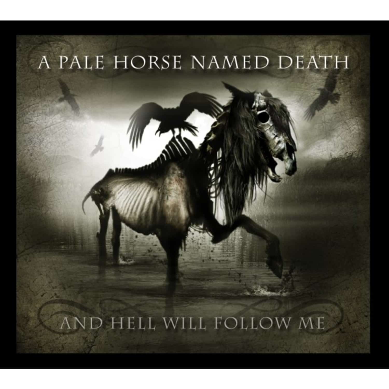 A Pale Horse Named Death - AND HELL WILL FOLLOW ME 