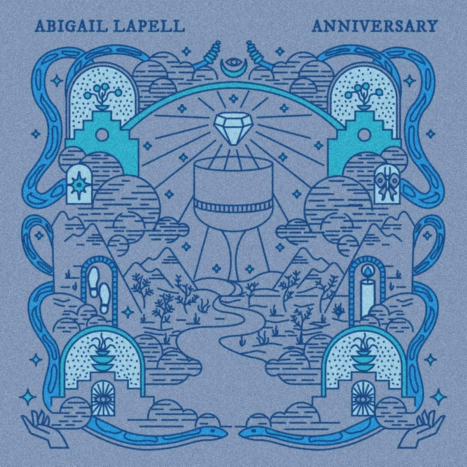 Abigail Lapell - ANNIVERSARY 