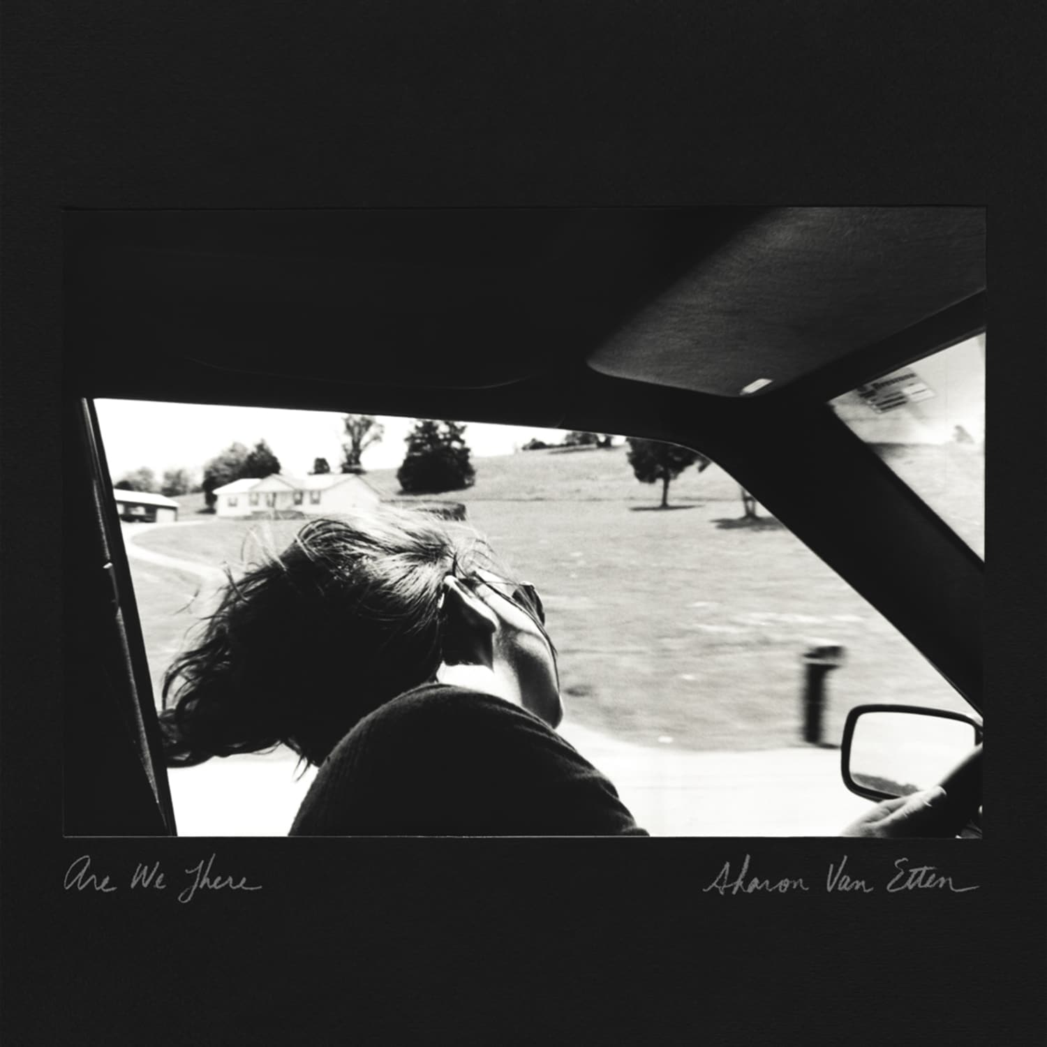 Sharon Van Etten - ARE WE THERE 