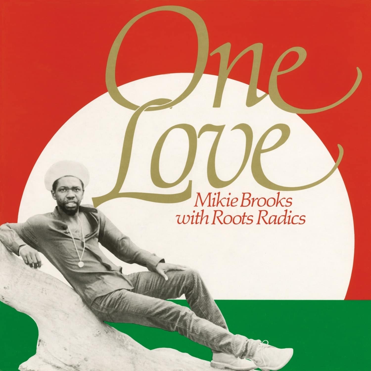 Roots Radics & Mikie Brooks - ONE LOVE 