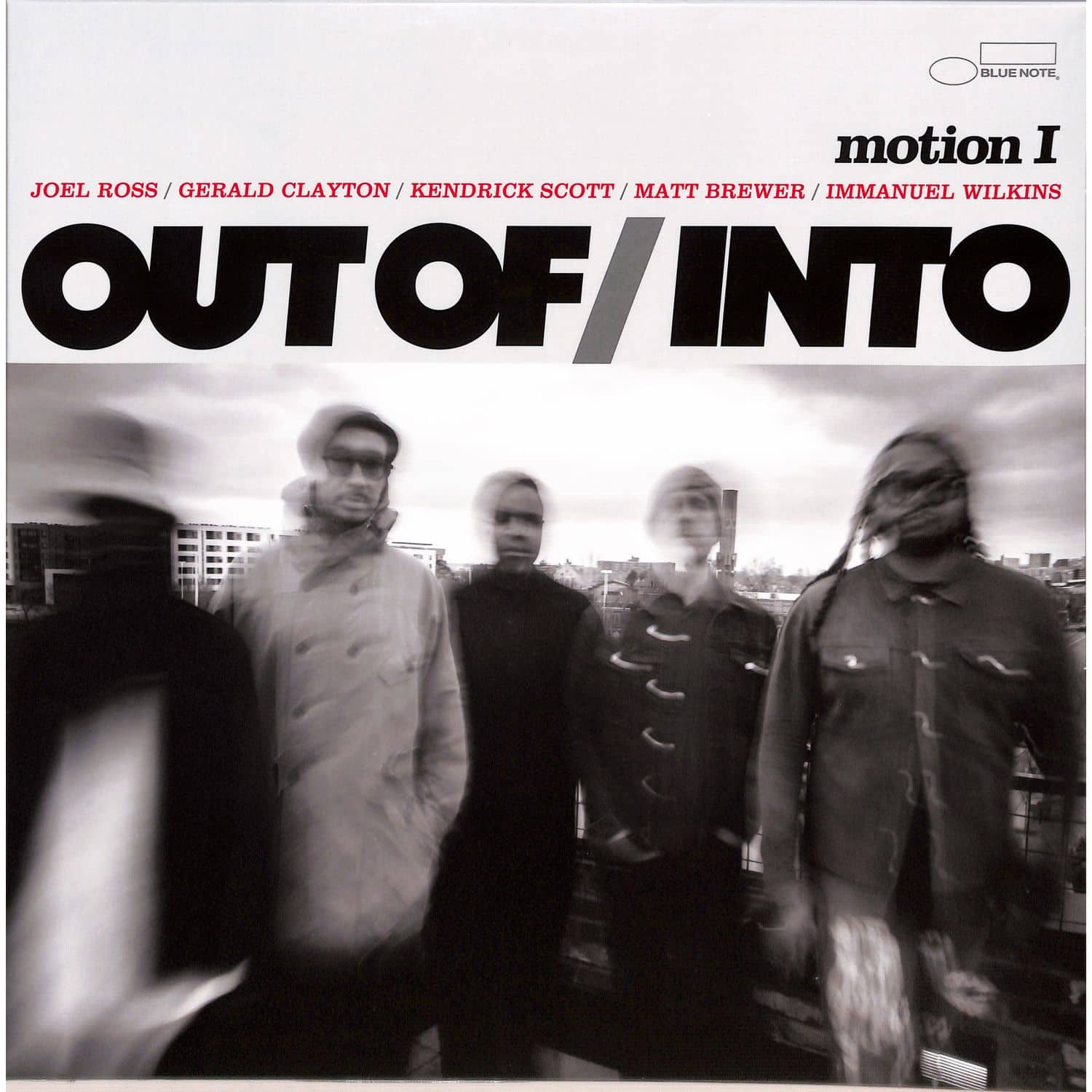 Out Of / Into - MOTION I 