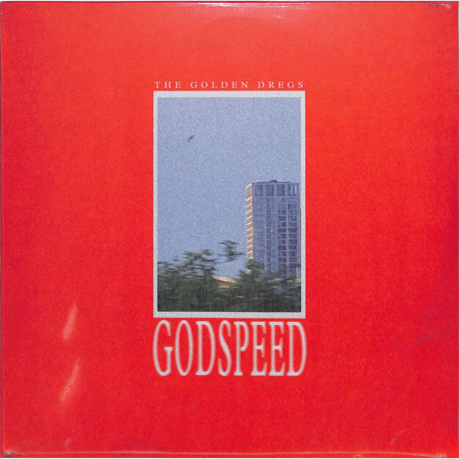 The Golden Dregs - GODSPEED 