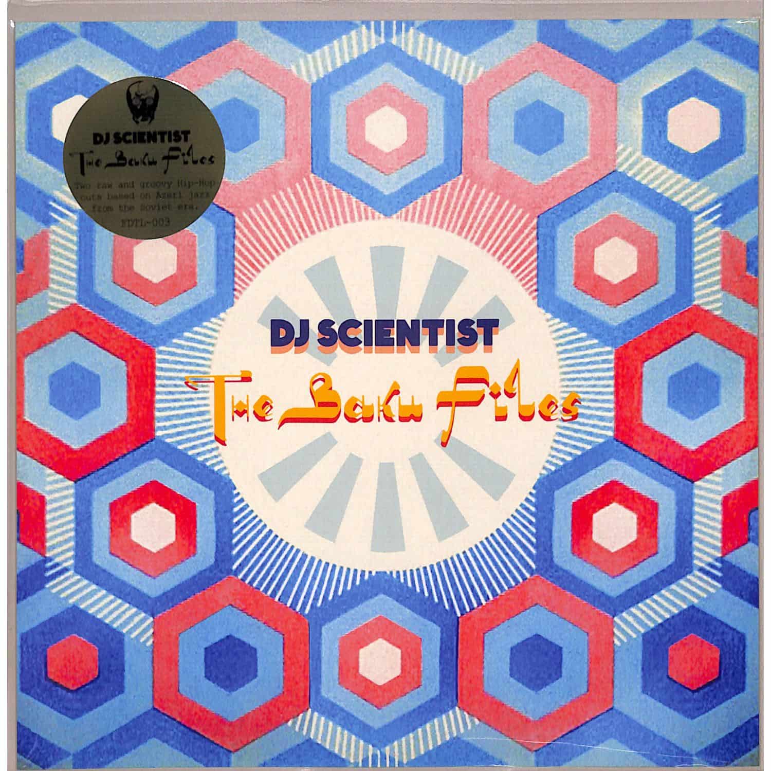 DJ Scientist - THE BAKU FILES 