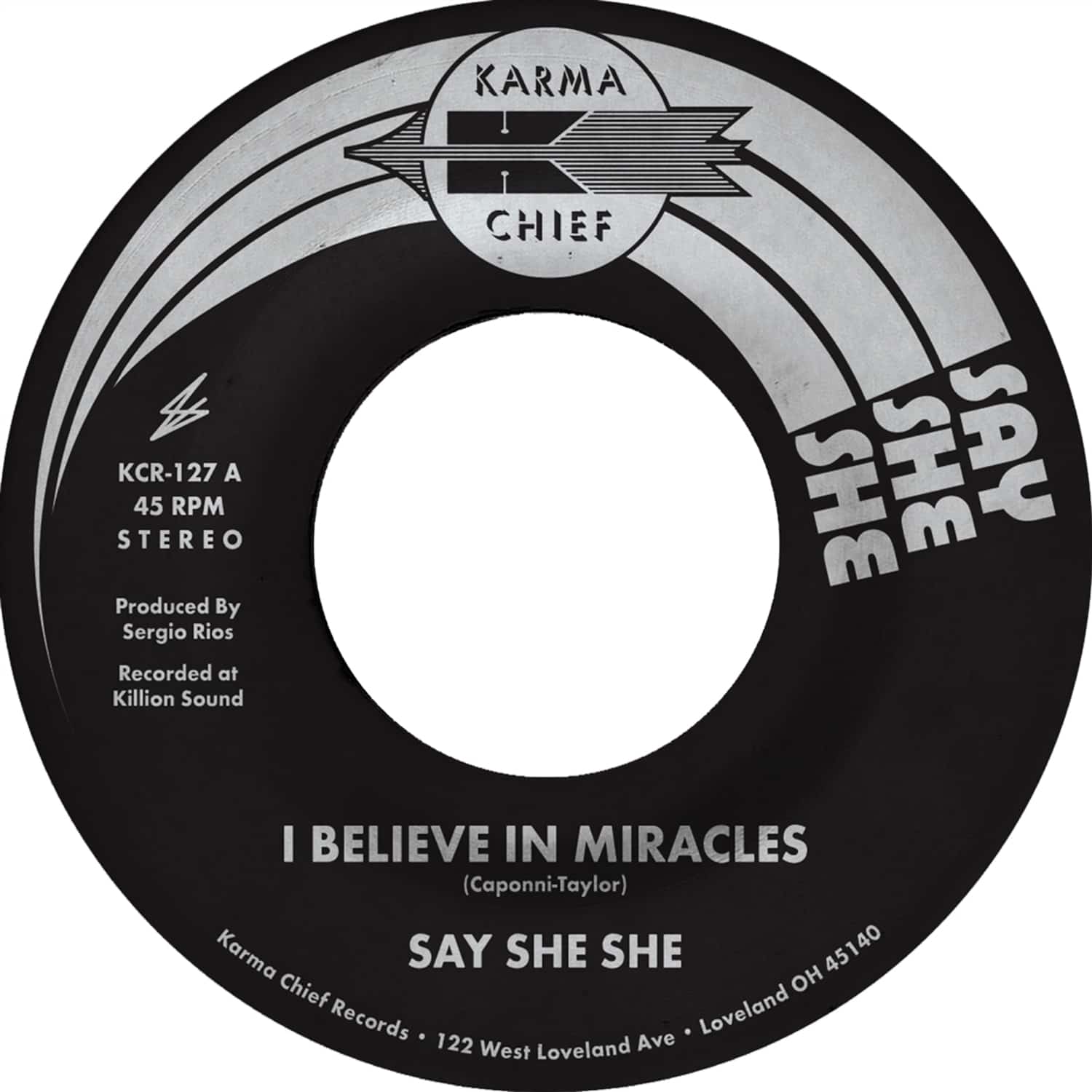 Say She She - I BELIEVE IN MIRACLES / CEST SI BON 