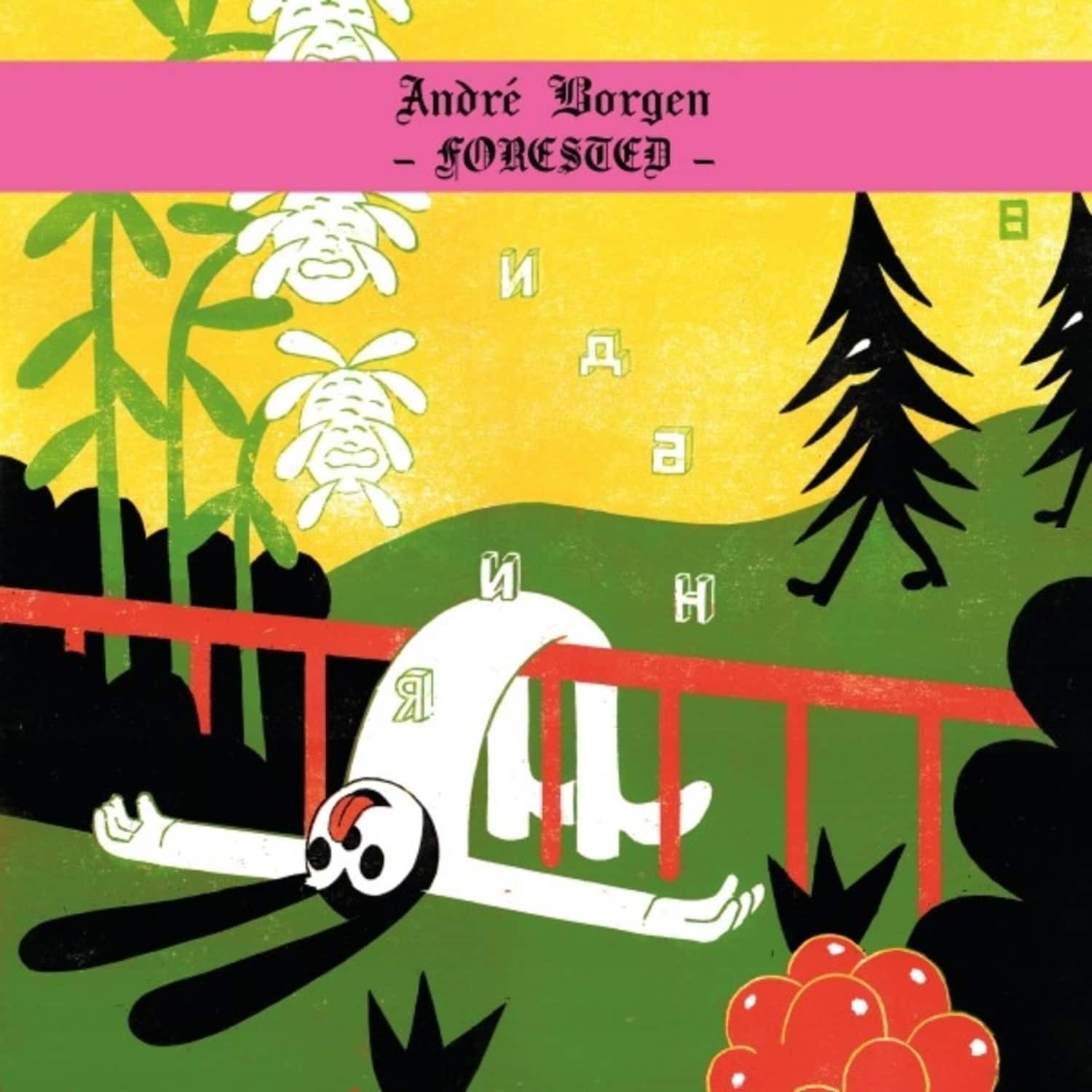 Andre Borgen - FORESTED 