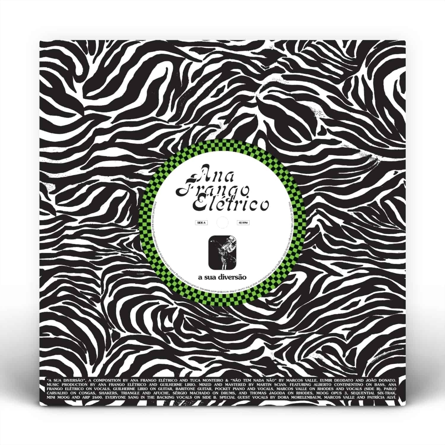 Ana Frango Eletrico - A SUA DIVERSAO / NAO TEM NADA NAO 