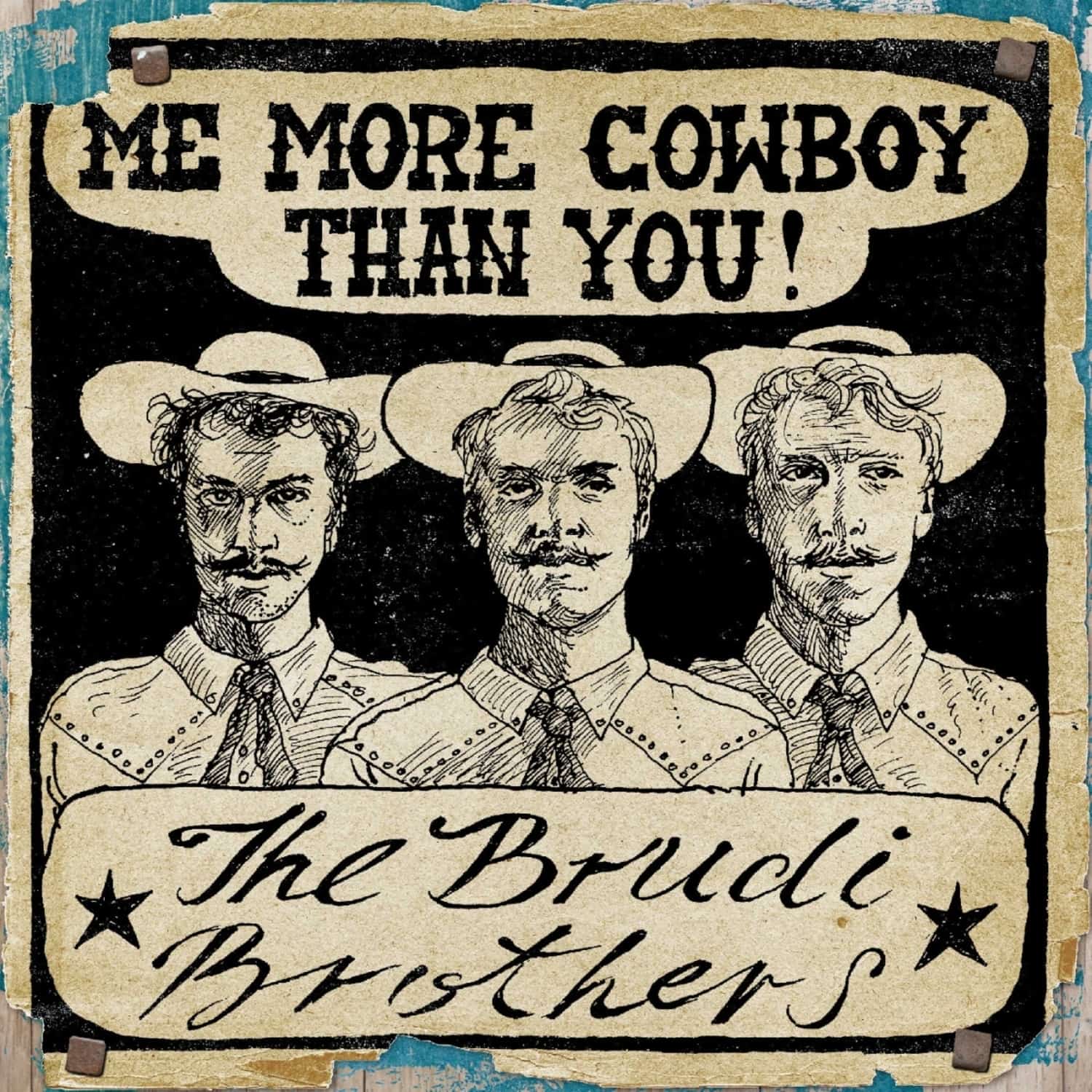 Brudi Brothers - MOTHERLAND / - ME MORE COWBOY THAN YOU - EP 