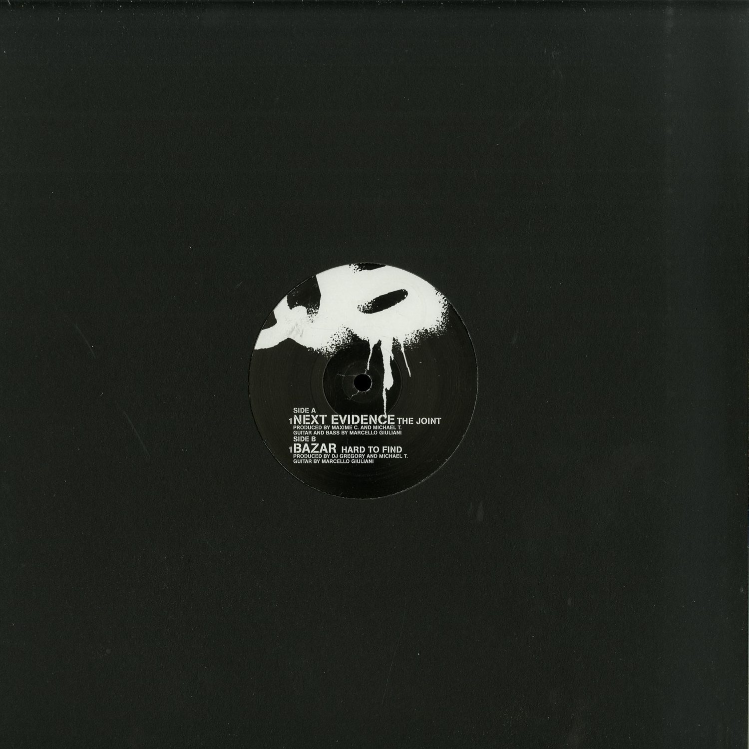 Next Evidence / Bazar - THE JOINT / HARD TO FIND