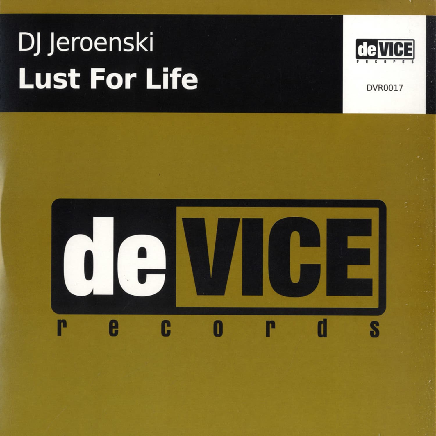 DJ Jeroenski - LUST FOR LIFE