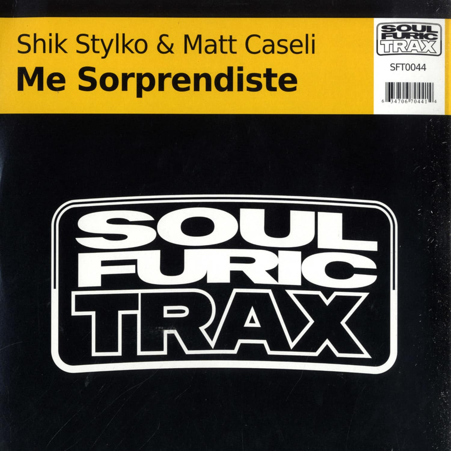 Soulfuric Trax / Shik Stylko & Matt Caseli - ME SORPRENDISTE