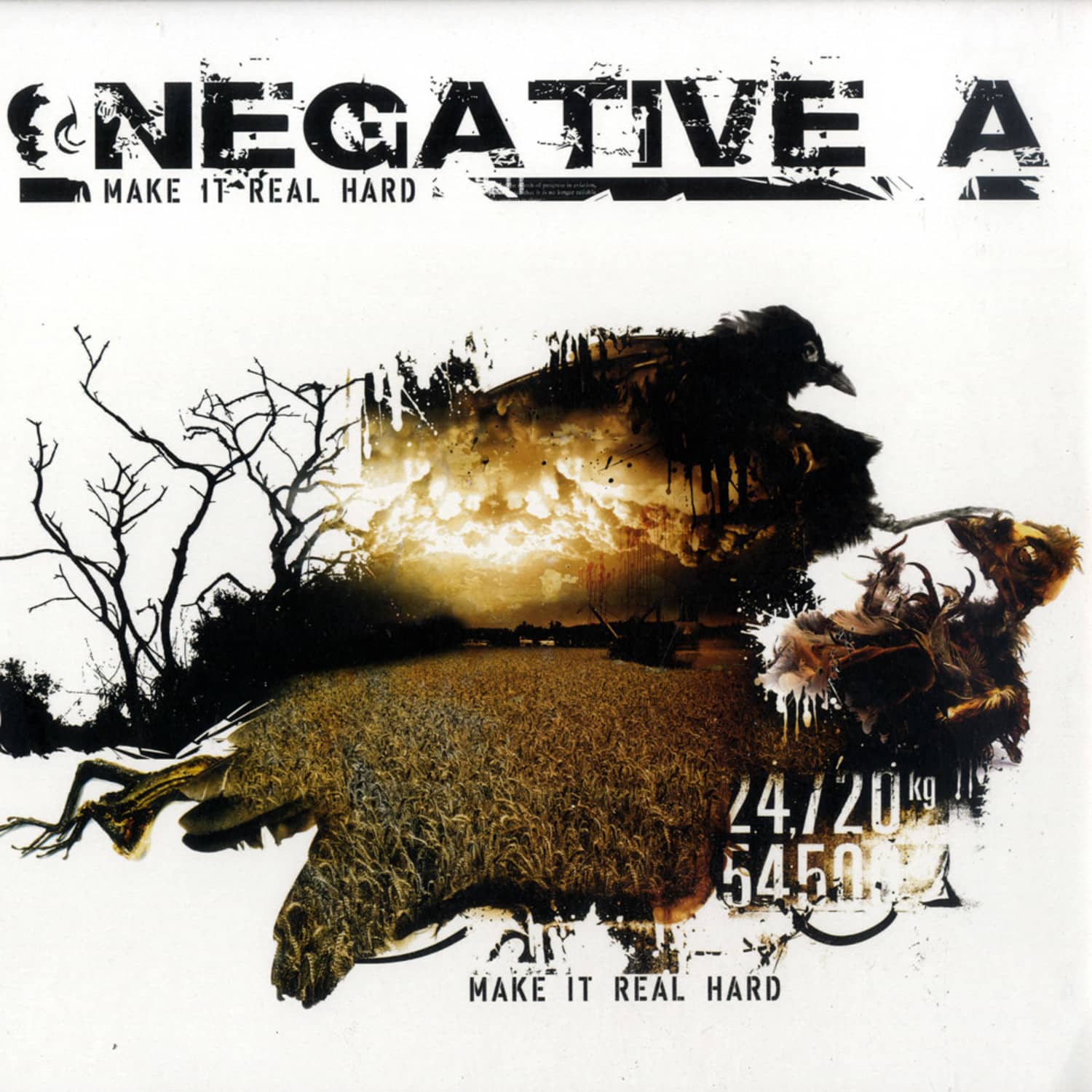 Negative A - MAKE IT REAL HARD