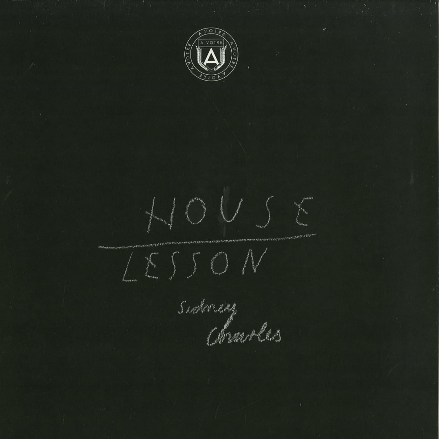 SIDNEY CHARLES - HOUSE LESSON EP 