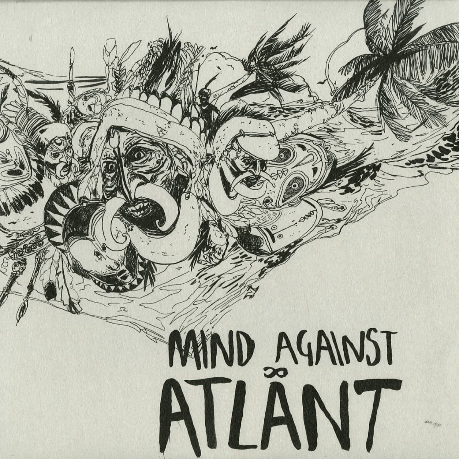 Atlant - MIND AGAINST 