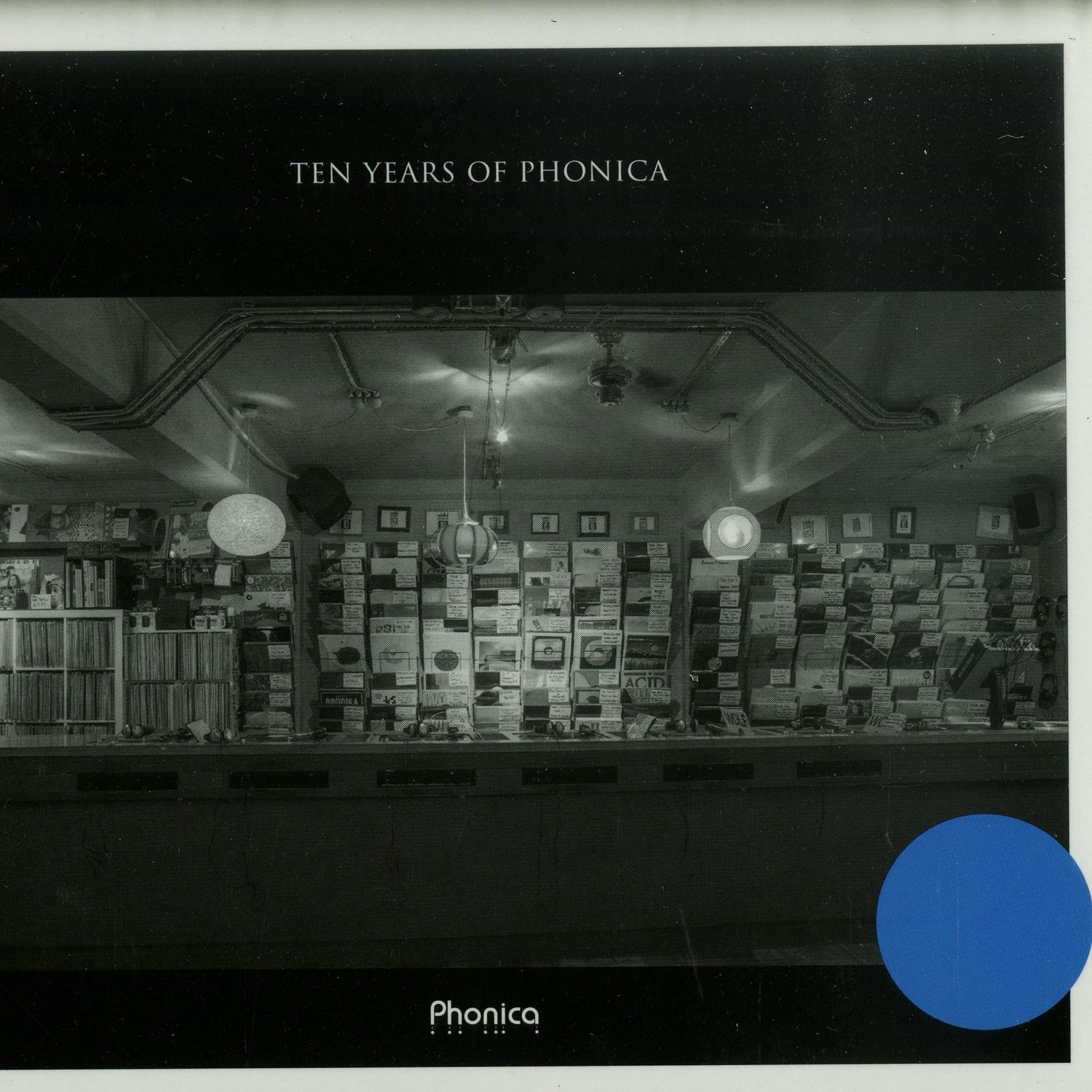 Various Artists - TEN YEARS OF PHONICA 