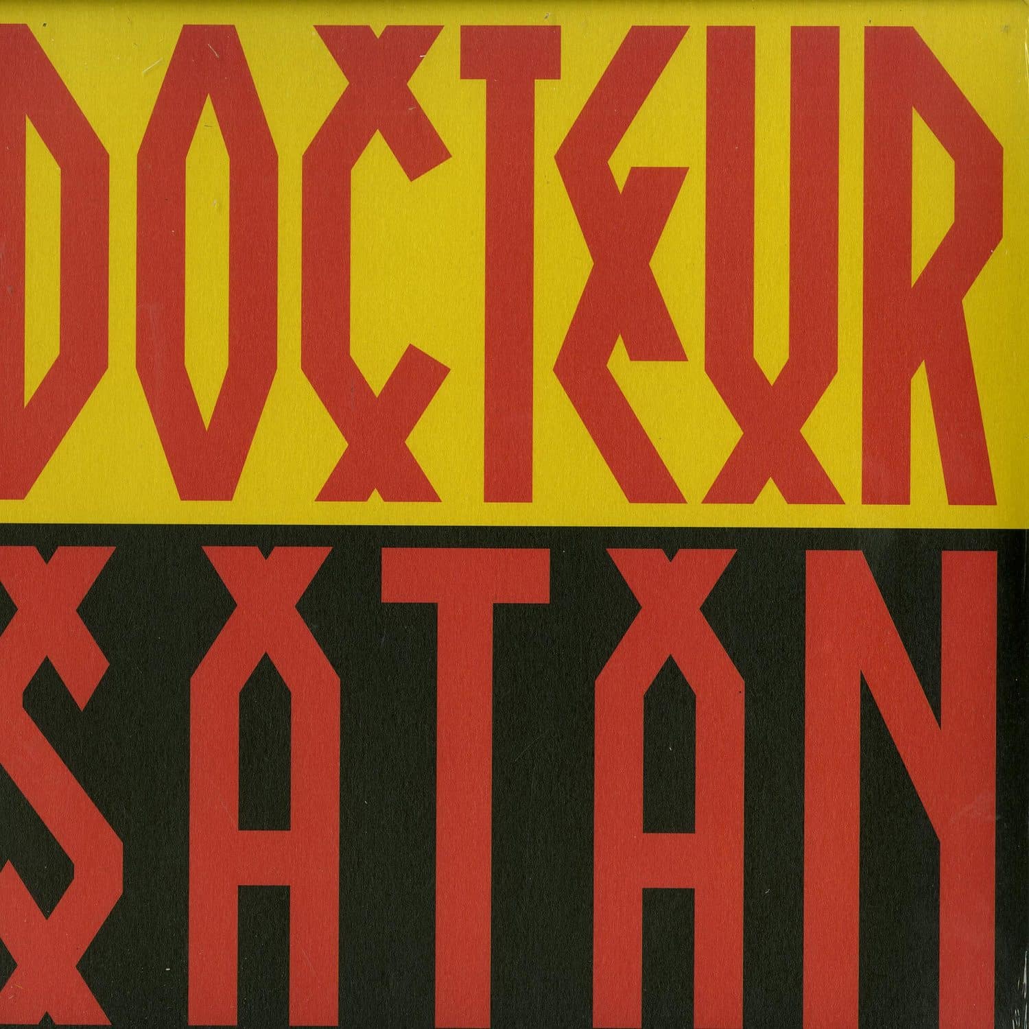 Docteur Satan - DOCTEUR SATAN