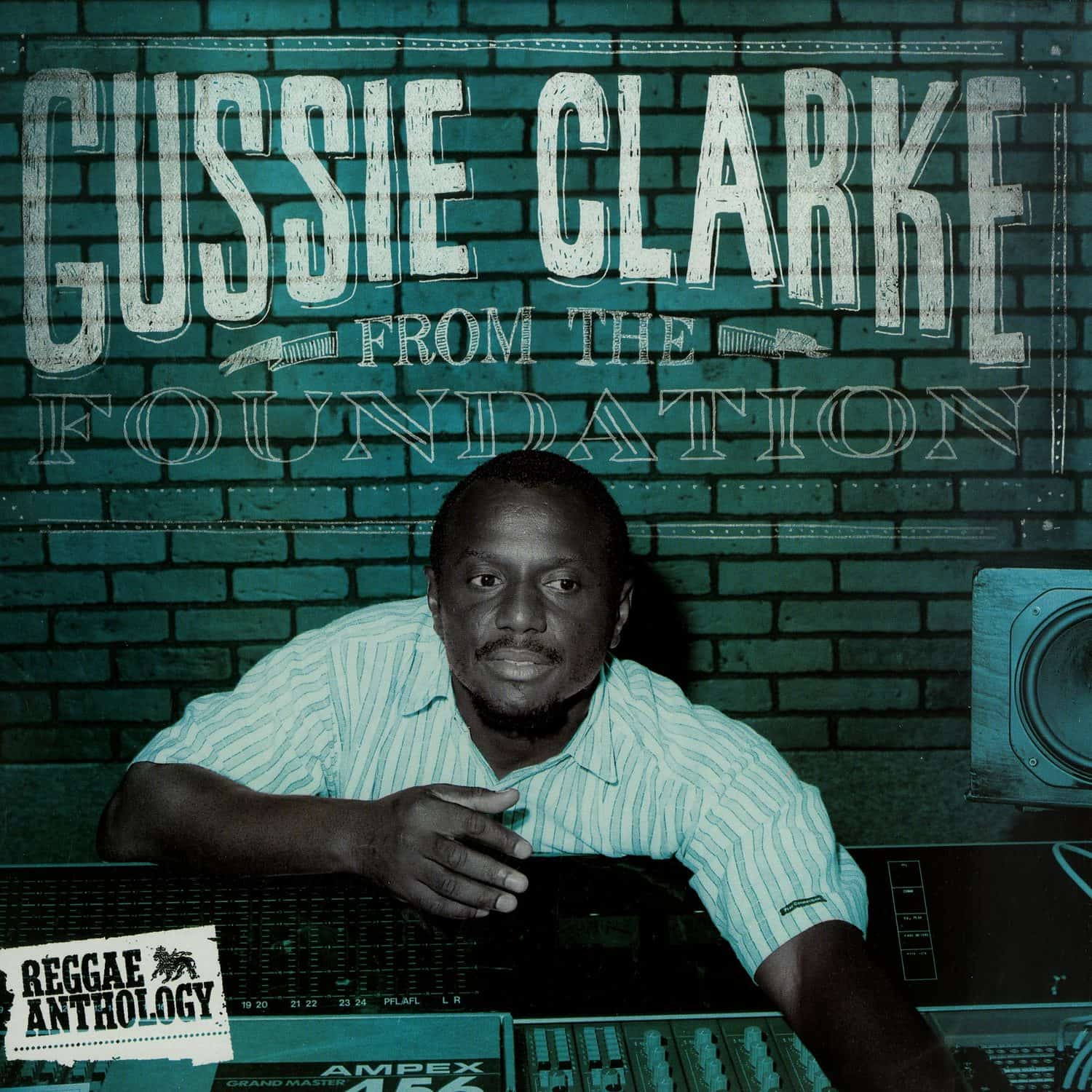 Gussie Clarke - FROM THE FOUNDATION 