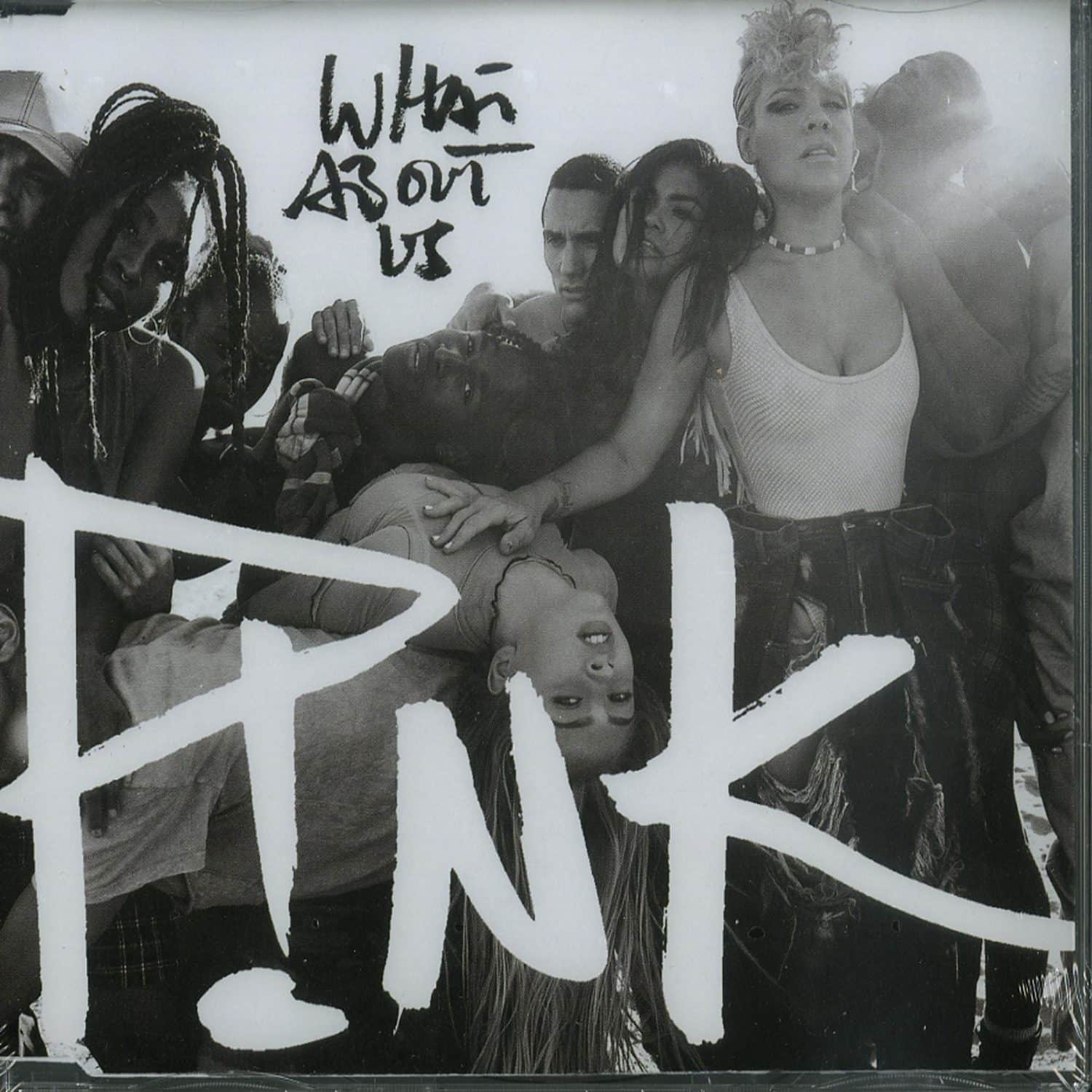 P!nk - WHAT ABOUT US 