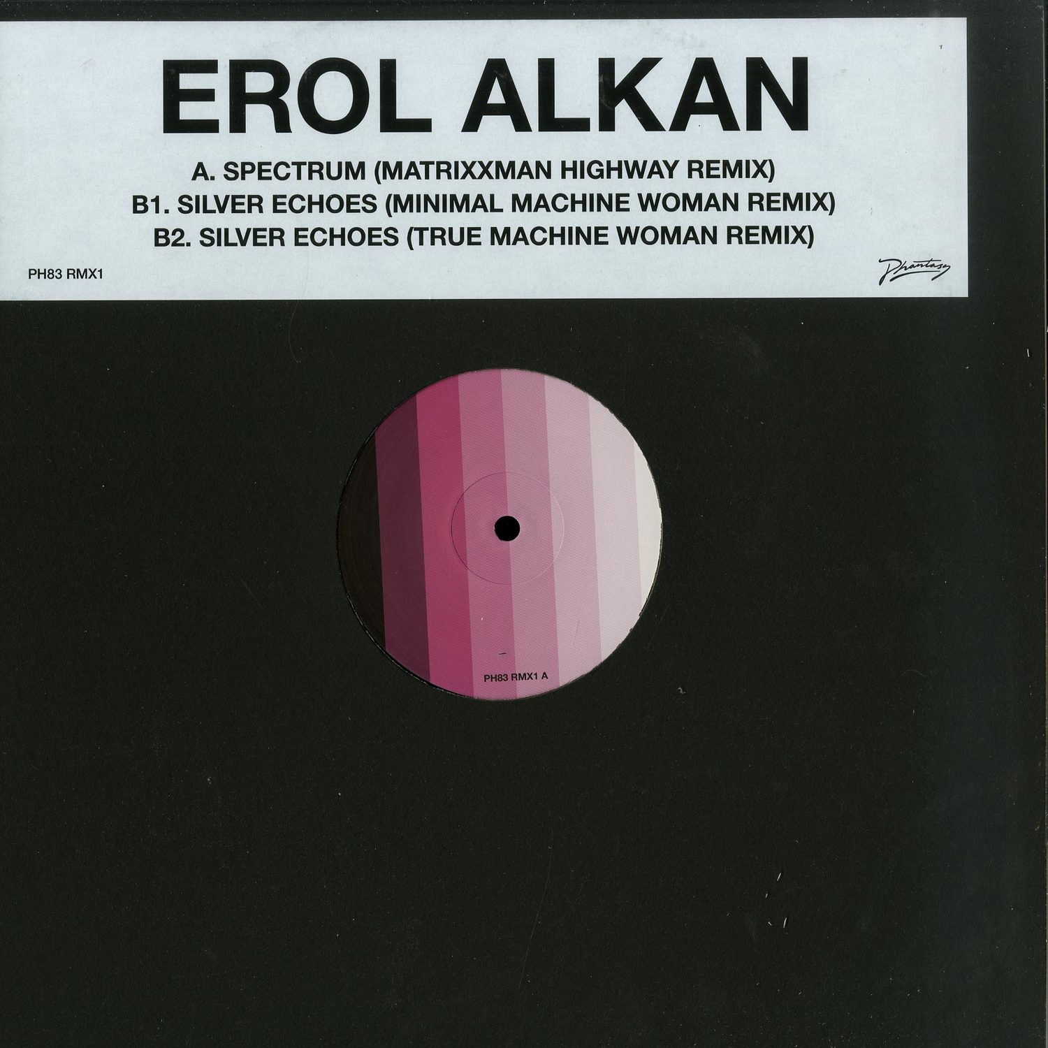 Erol Alkan - SPECTRUM / SILVER ECHOES 