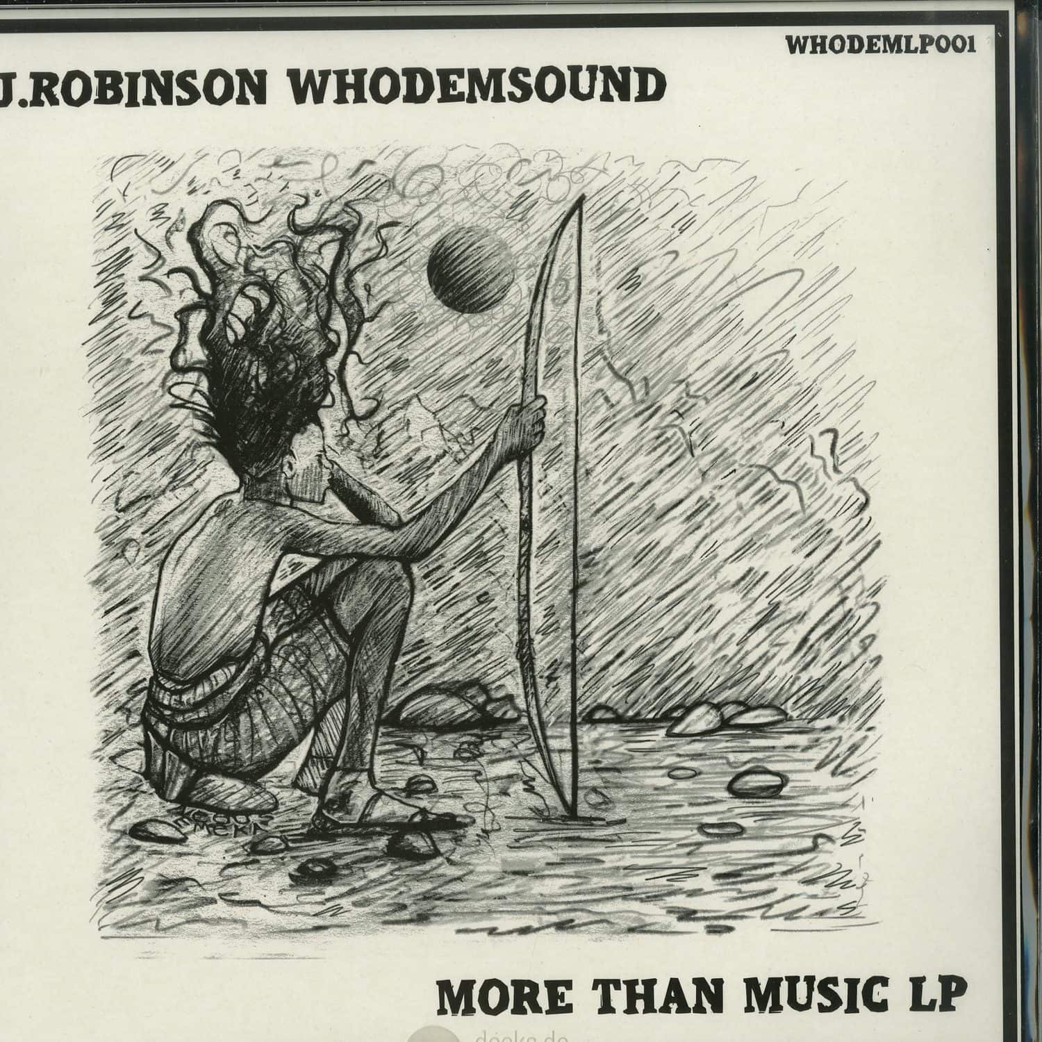 J. Robinson WhoDemSound - MORE THAN SOUND 