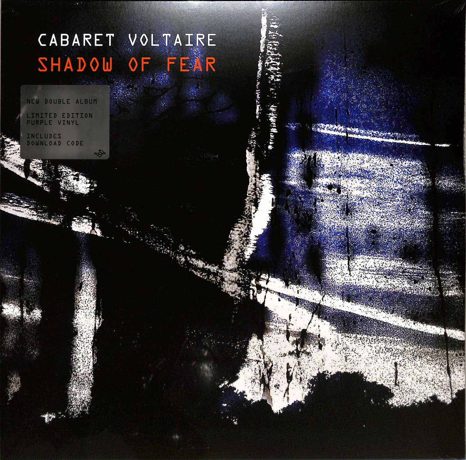 Cabaret Voltaire - SHADOW OF FEAR 
