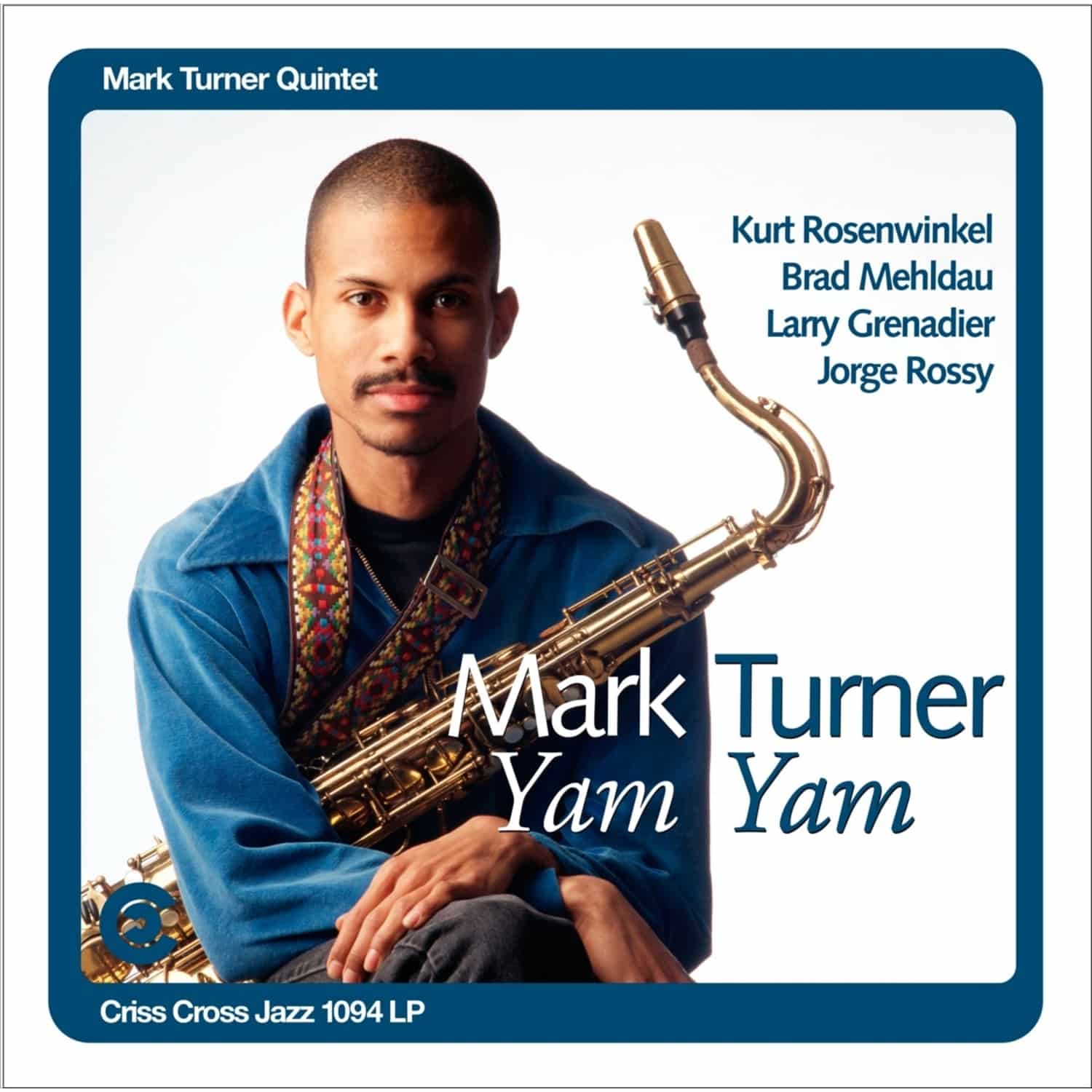 Mark Quintet Turner - YAM YAM 