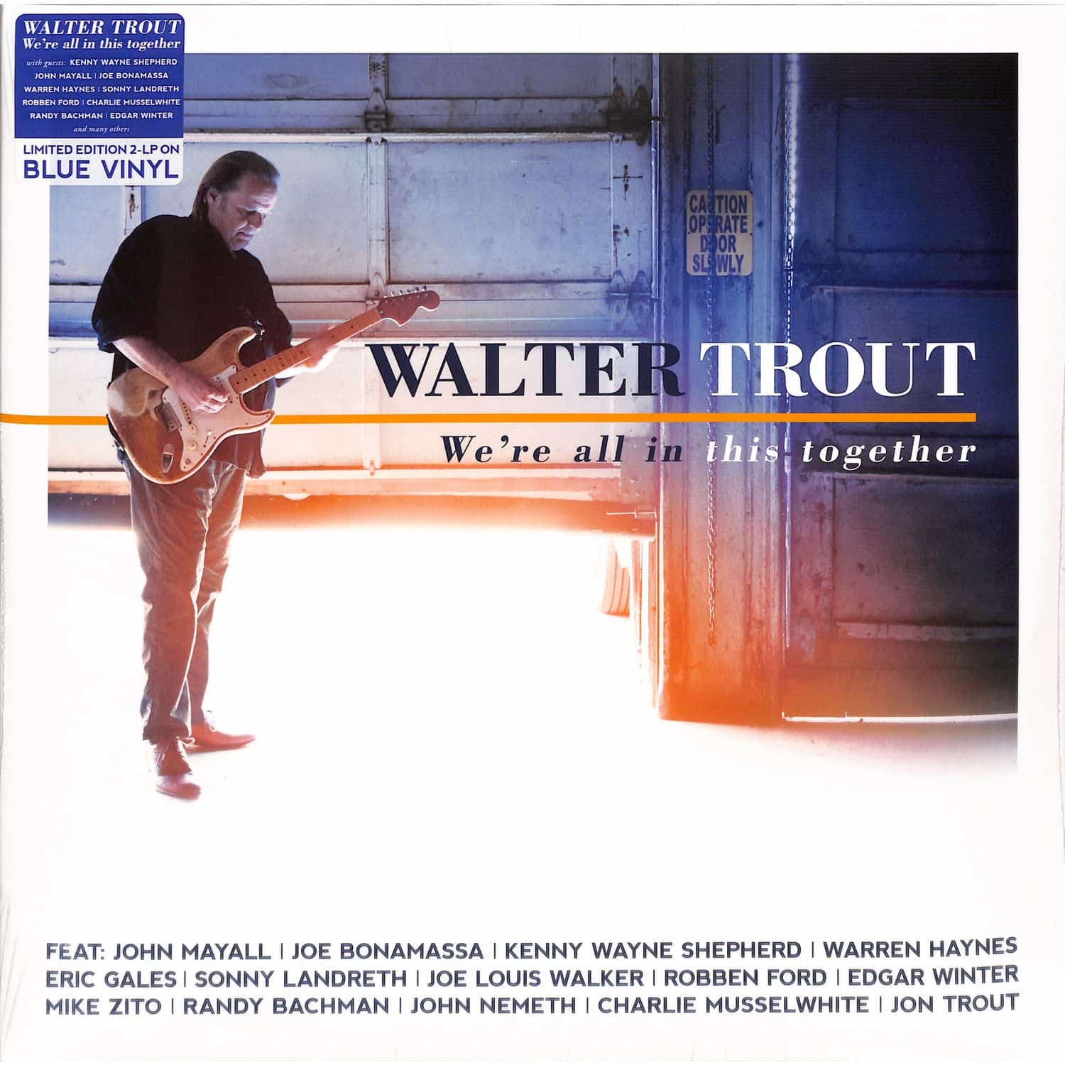 Walter Trout - WE RE ALL IN THIS TOGETHER 