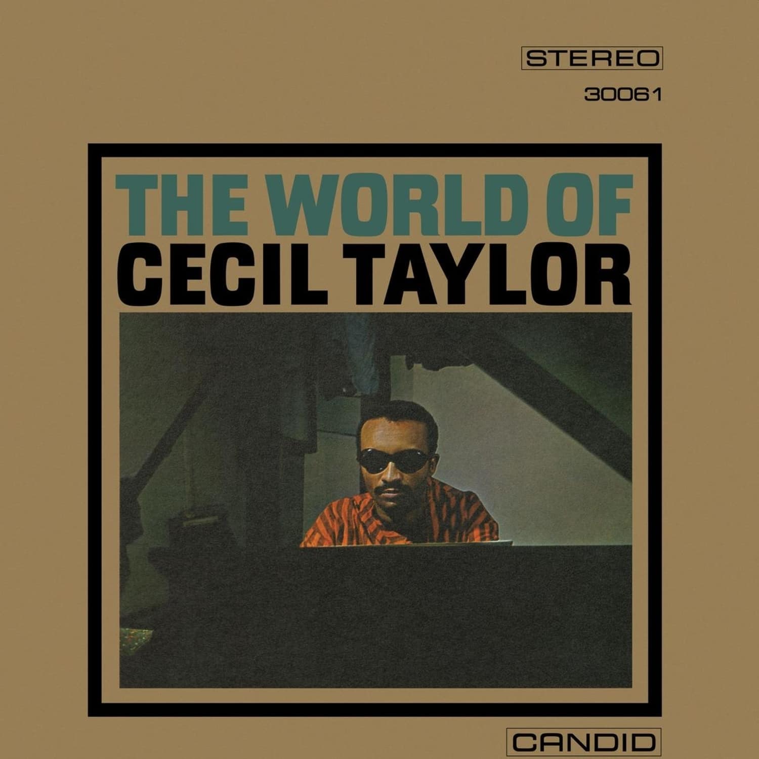 Cecil Taylor - THE WORLD OF CECIL TAYLOR