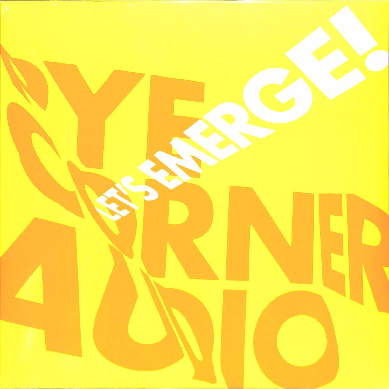 Pye Corner Audio - LET S EMERGE 