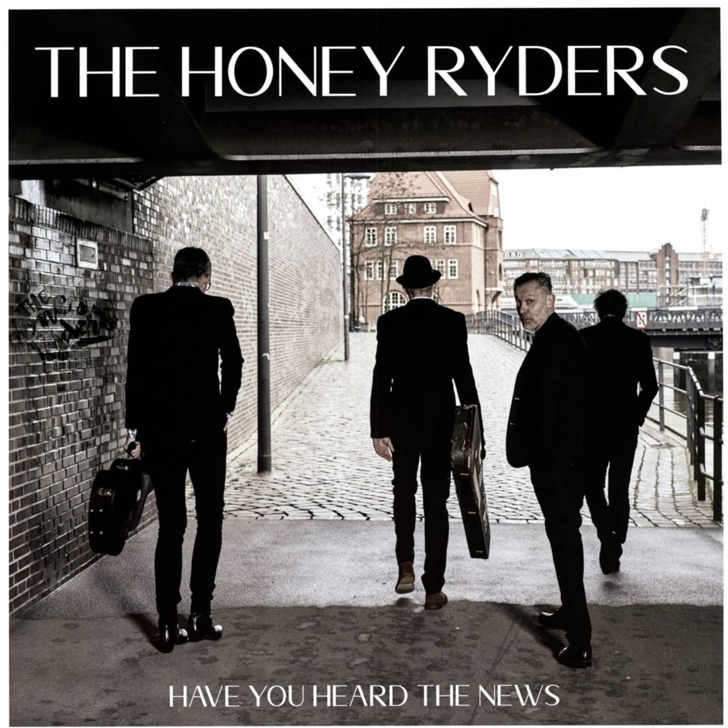 The Honey Ryders - HAVE YOU HEARD THE NEWS 