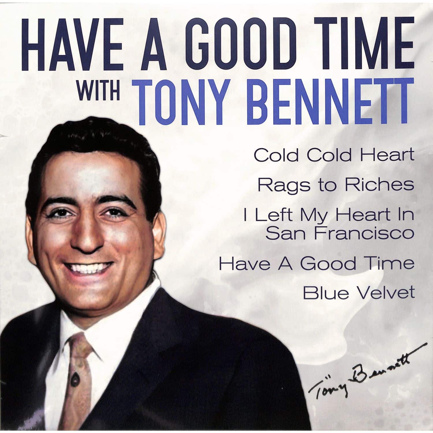 Tony Bennett - HAVE A GOOD TIME WITH TONY BENNETT 