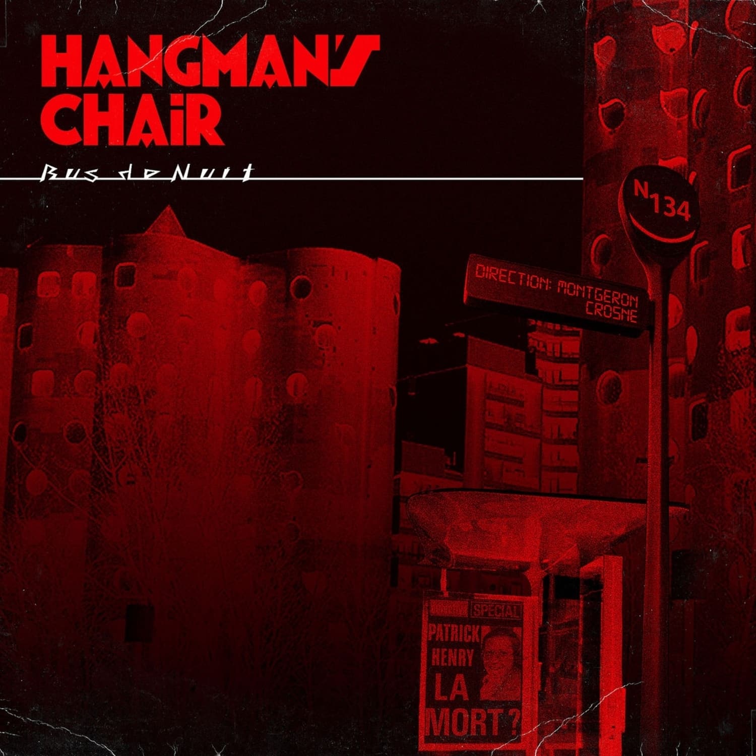 Hangman s Chair - BUS DE NUIT 